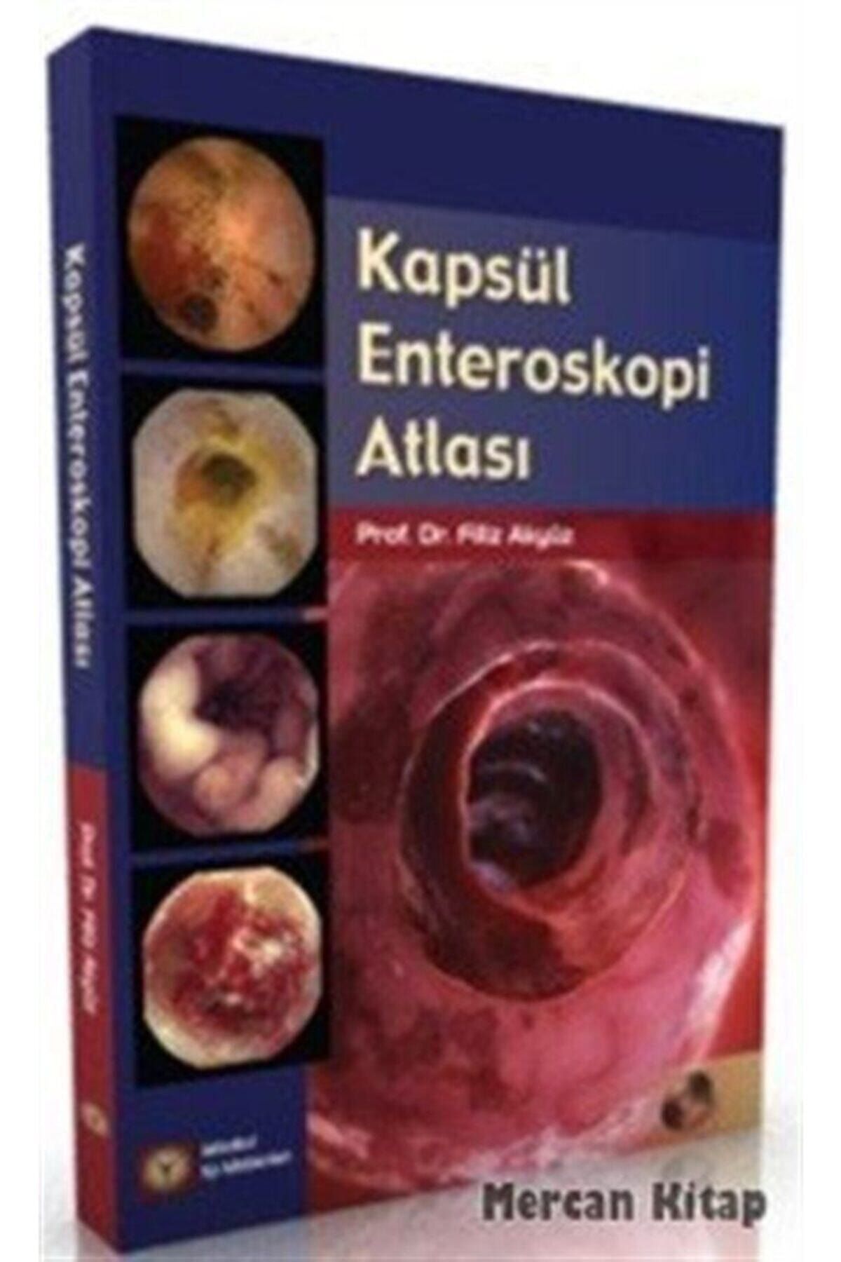 İstanbul Tıp Kitabevi Kapsül Enteroskopi Atlası (ciltli)