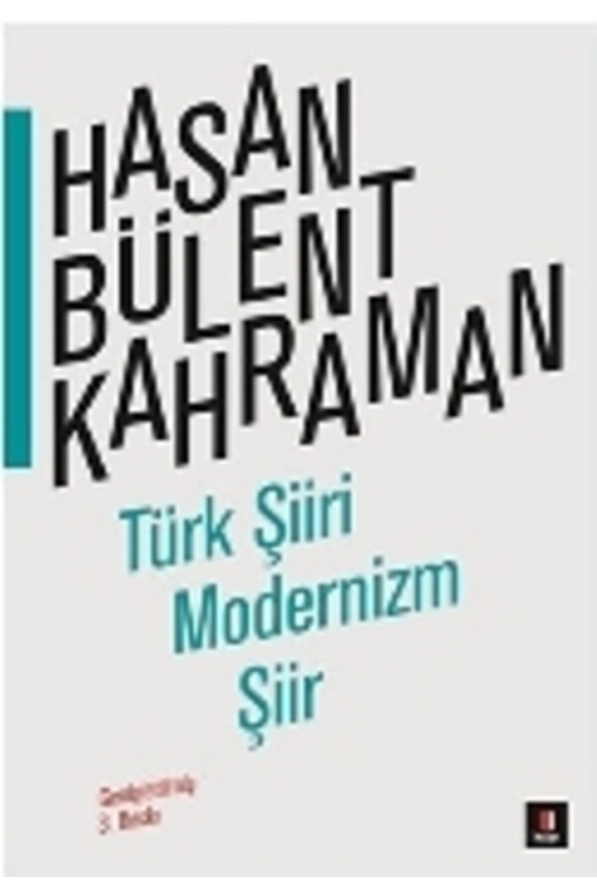 Kapı Yayınları Türk Şiiri, Modernizm, Şiir