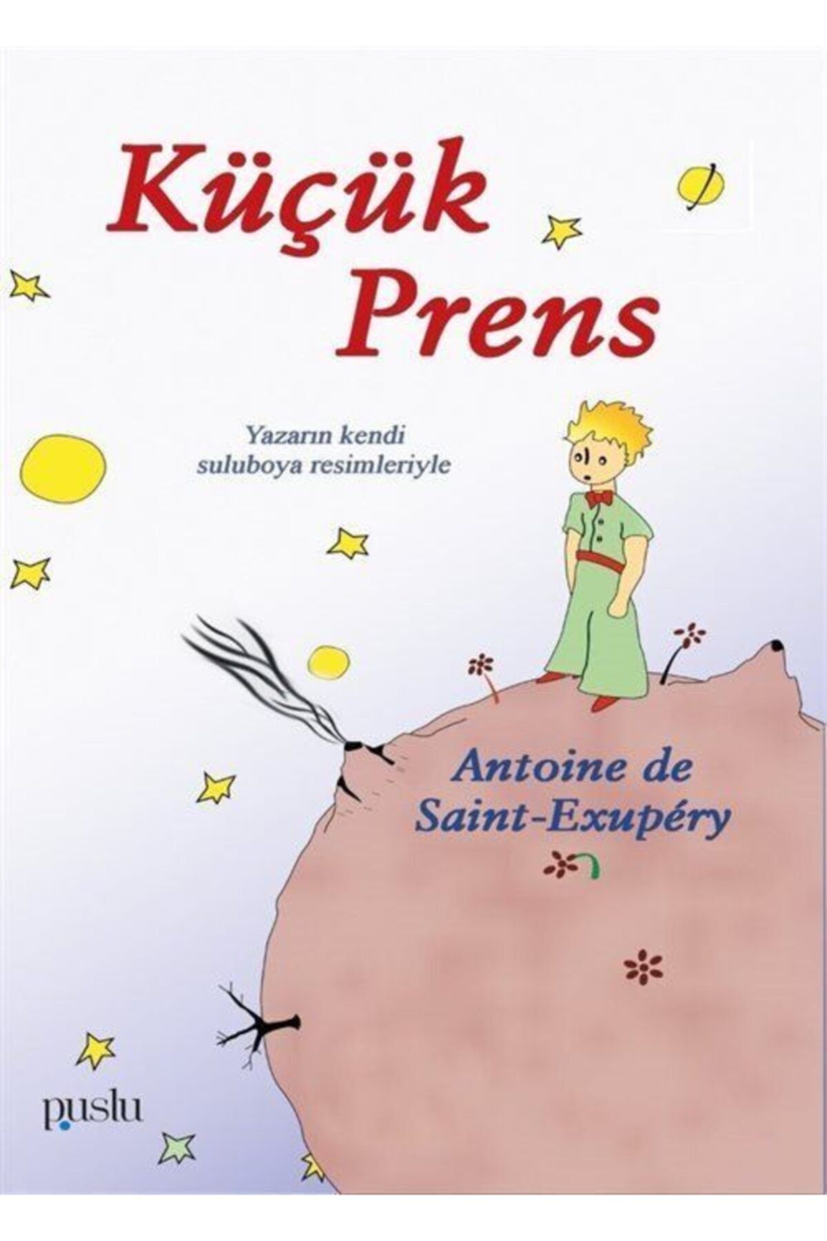 Puslu Yayınları Küçük Prens - Antoine De Saint-exupery