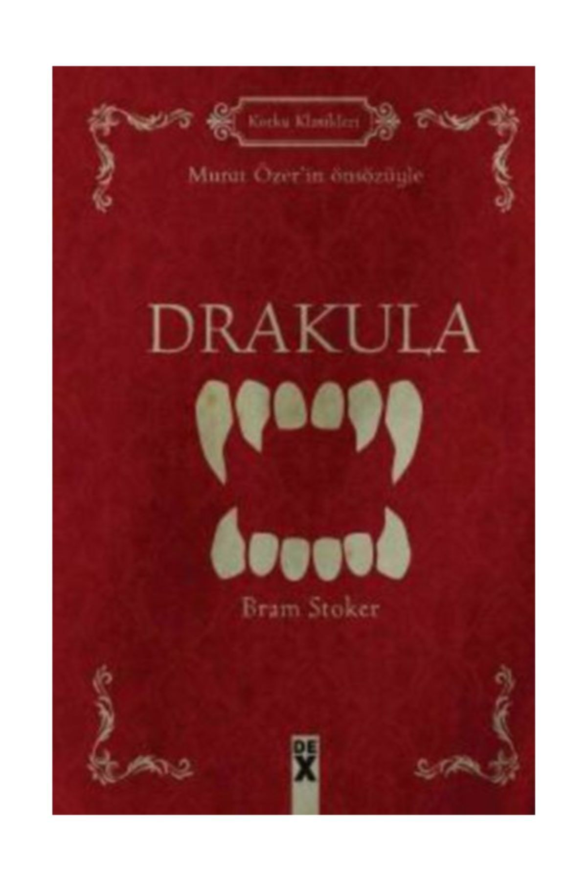 Dex Drakula - Bram Stoker