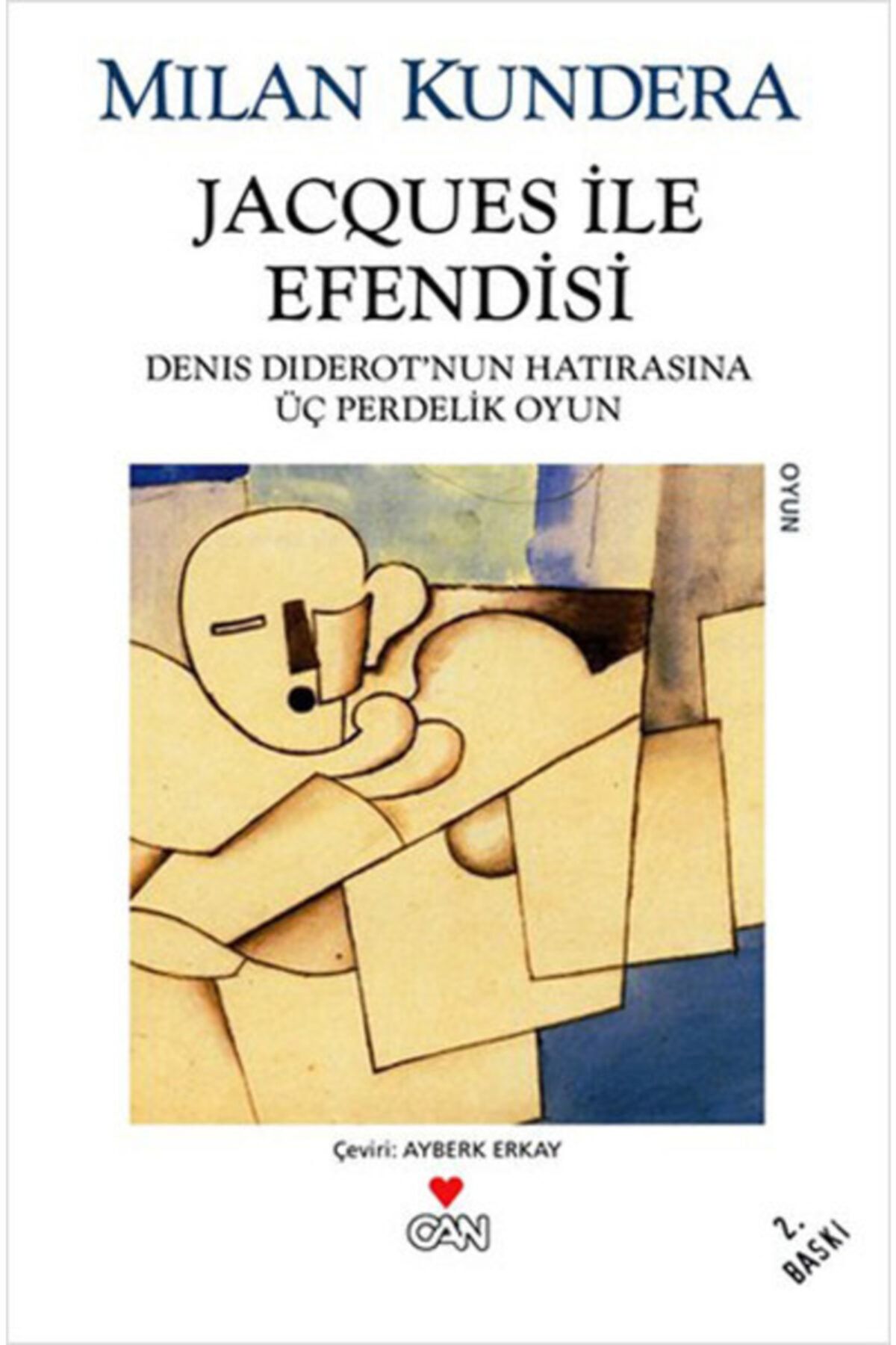 Can Yayınları Jacques Ile Efendisi / Milan Kundera / / 9789750718830