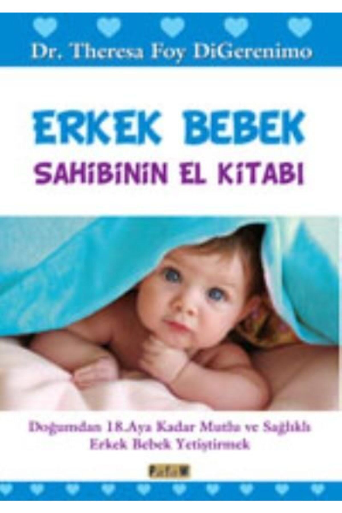 Genel Markalar Erkek Bebek Sahibinin El Kitabı