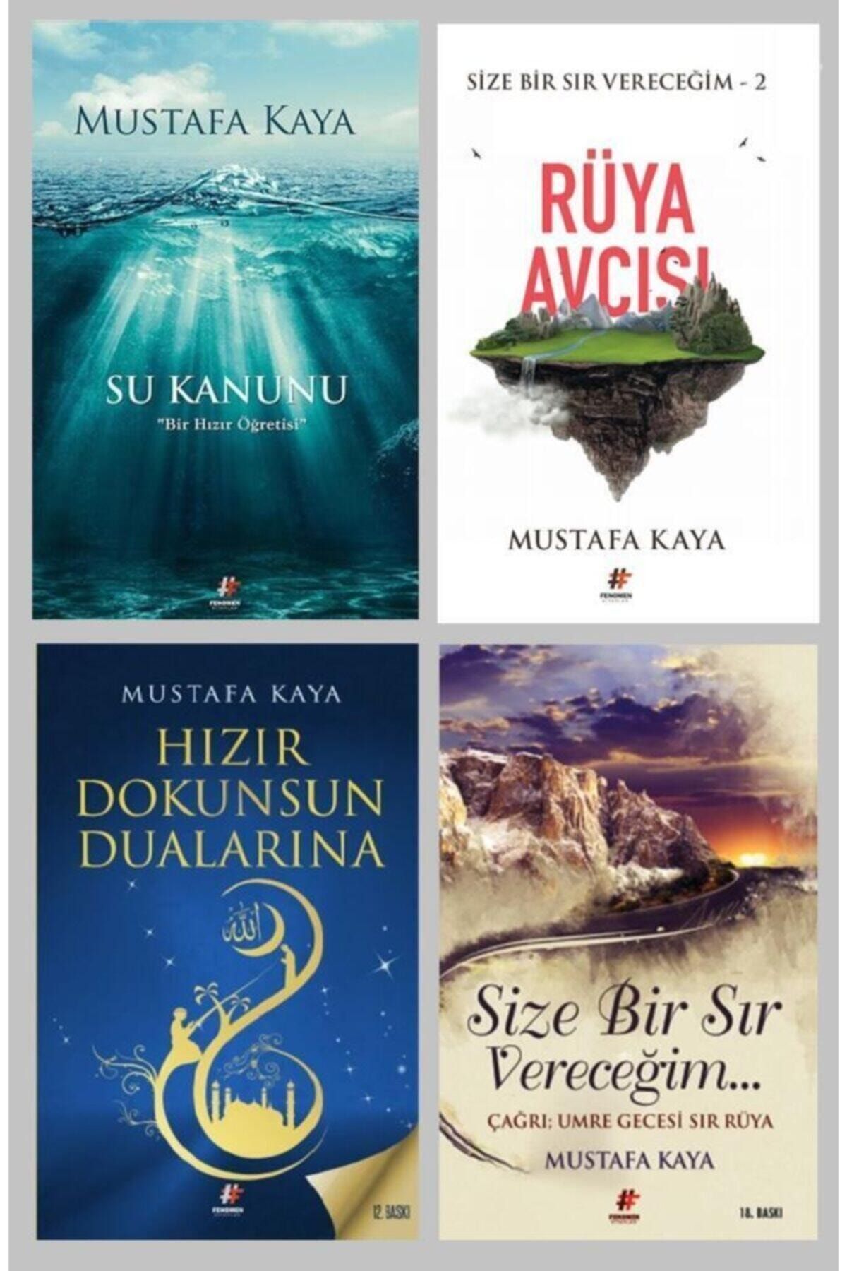 Fenomen Kitap Mustafa Kaya Seti 4 Kitap Hızır Dokunsun  Su Kanunu Size Bir Sır