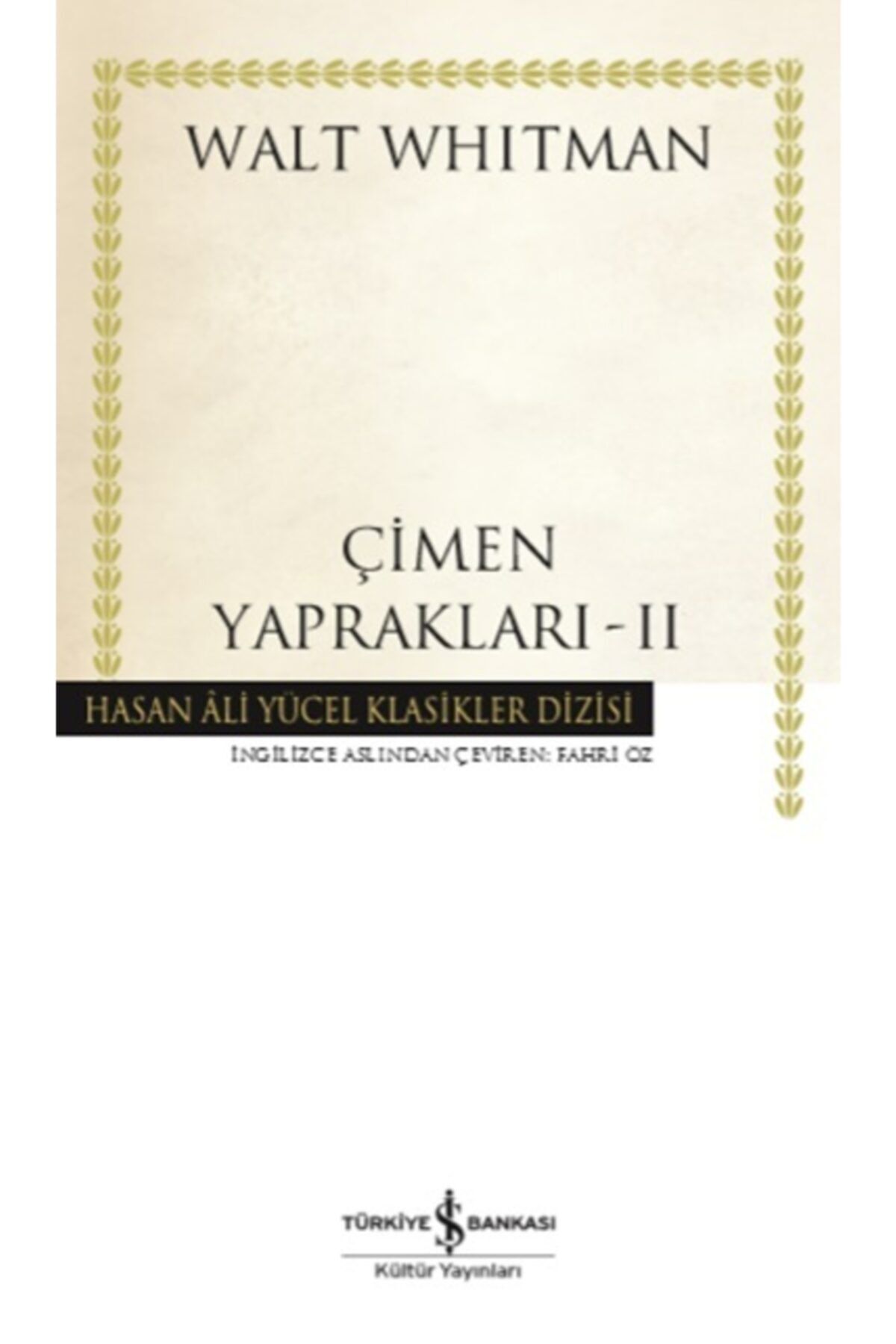 Türkiye İş Bankası Kültür Yayınları Çimen Yaprakları 2 (karton Kapak)