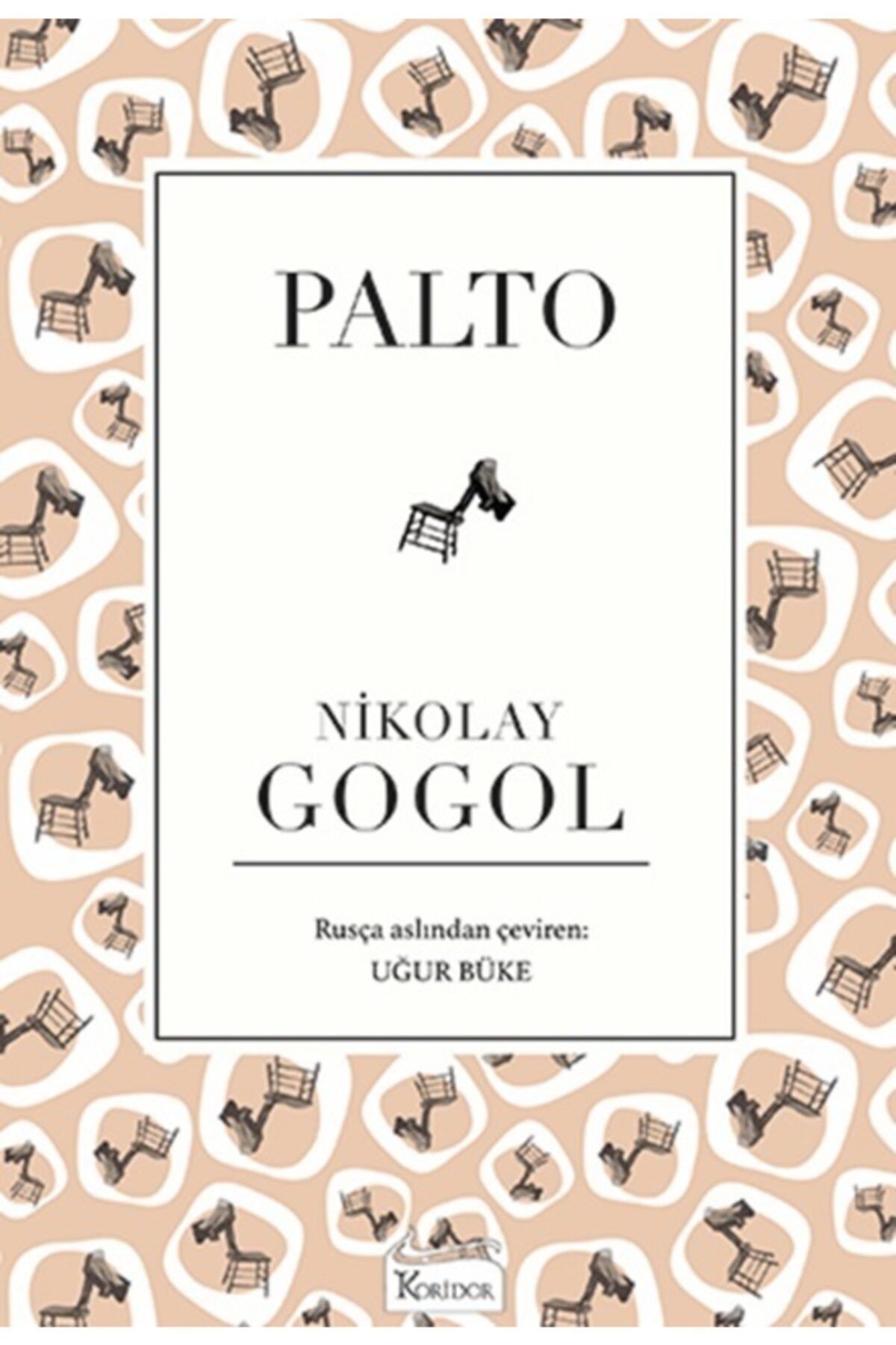Koridor Yayıncılık Palto Bez Ciltli - Nikolay Gogol