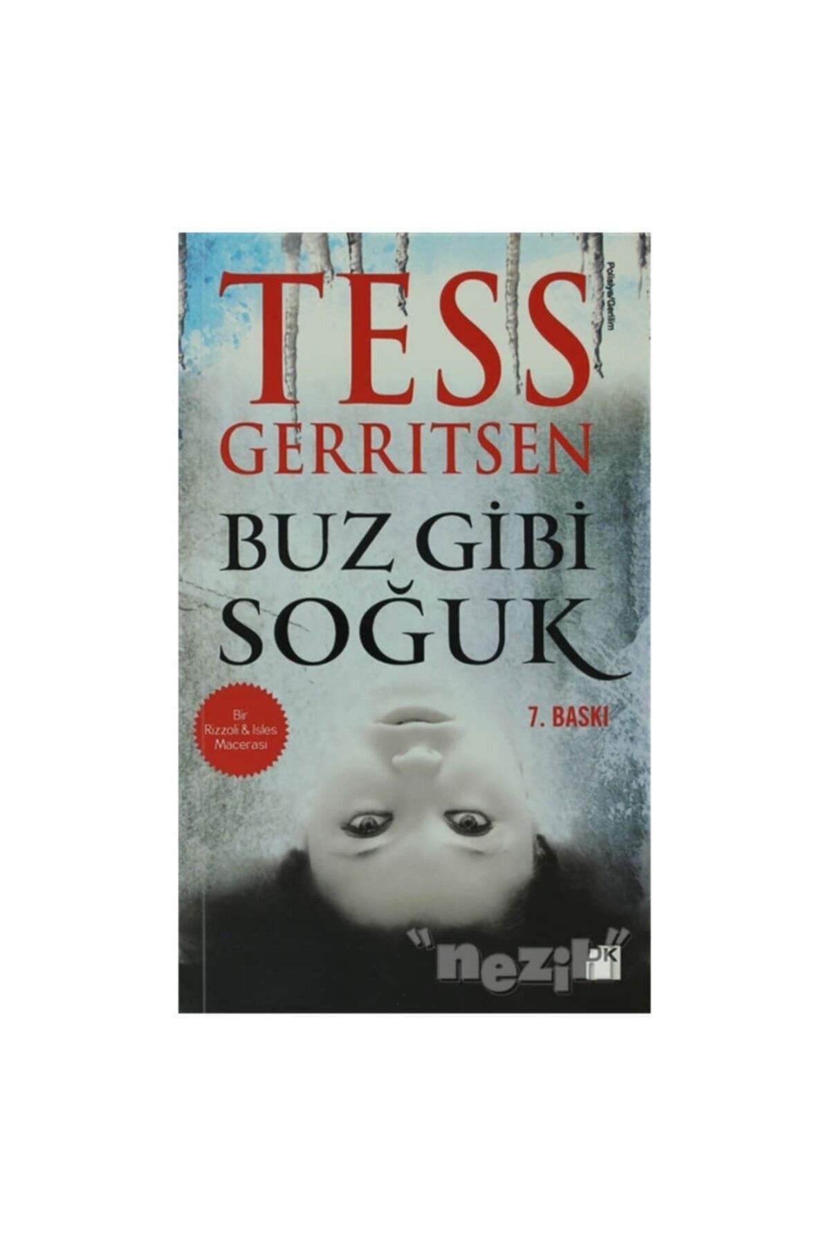 Doğan Kitap Buz Gibi Soğuk Tess Gerritsen