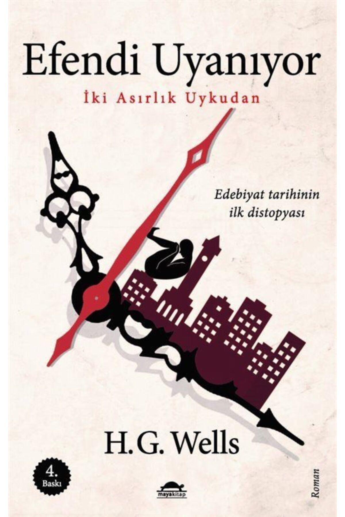 Maya Kitap Efendi Uyanıyor - H. G. Wells 9786055675660