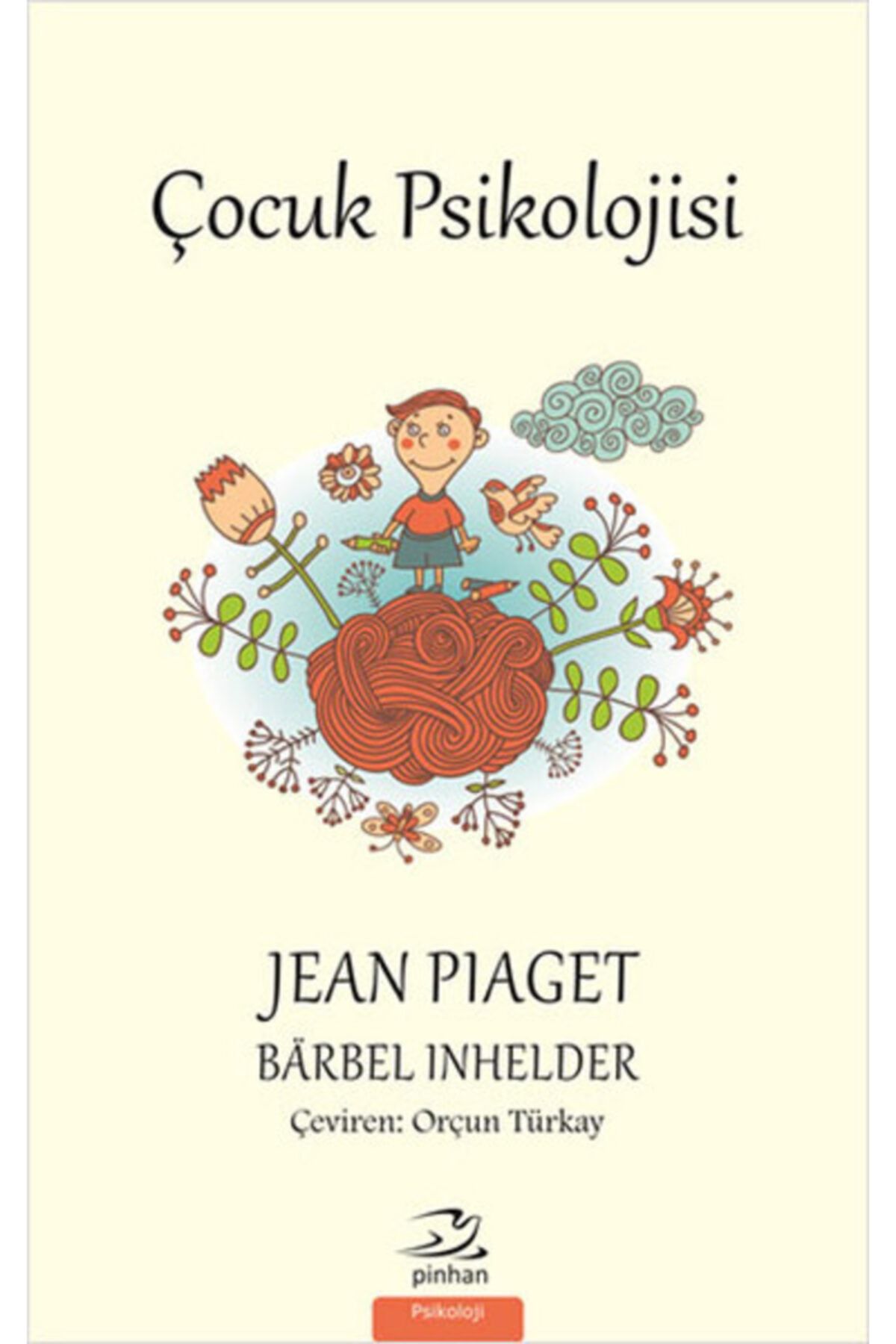 Pinhan Yayıncılık Çocuk Psikolojisi Jean Piaget