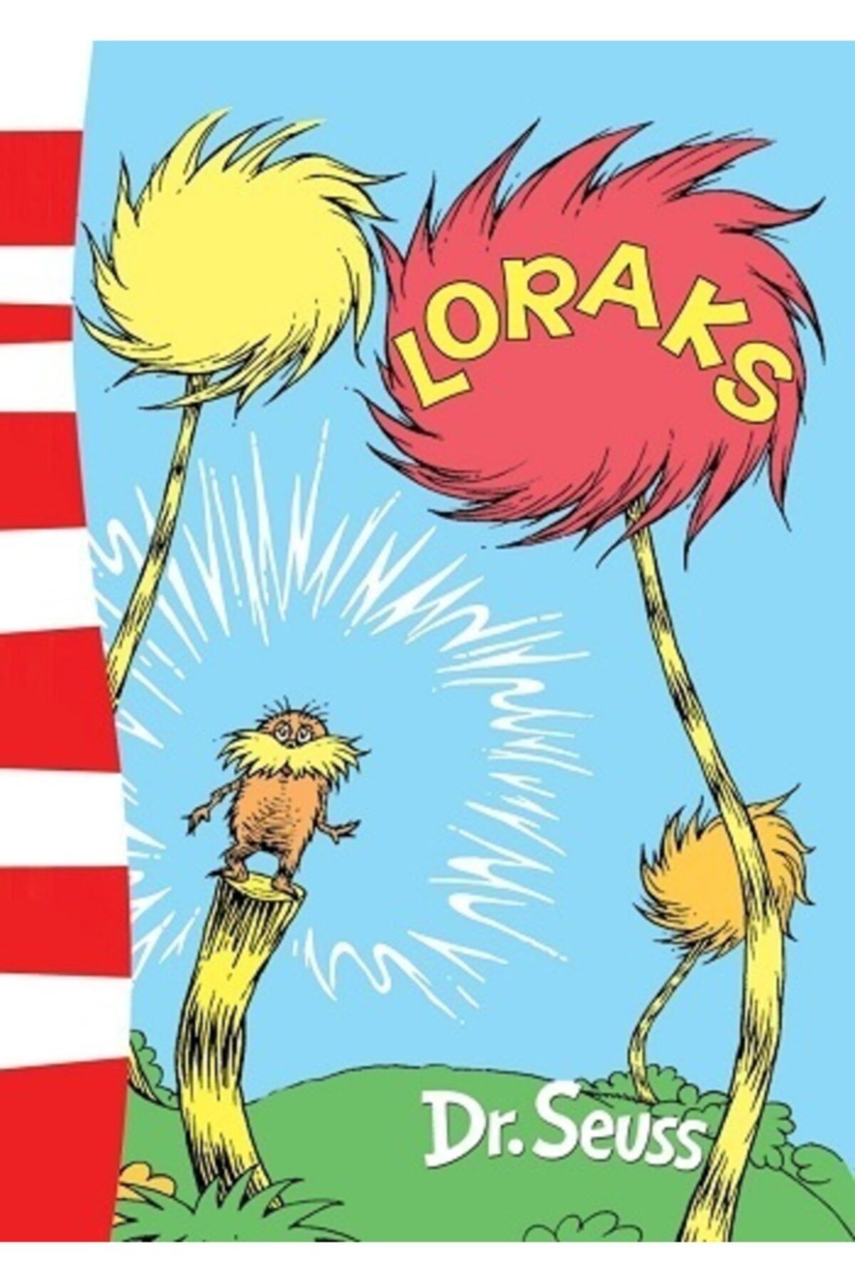 Epsilon Yayınevi Loraks - - Dr. Seuss Kitabı