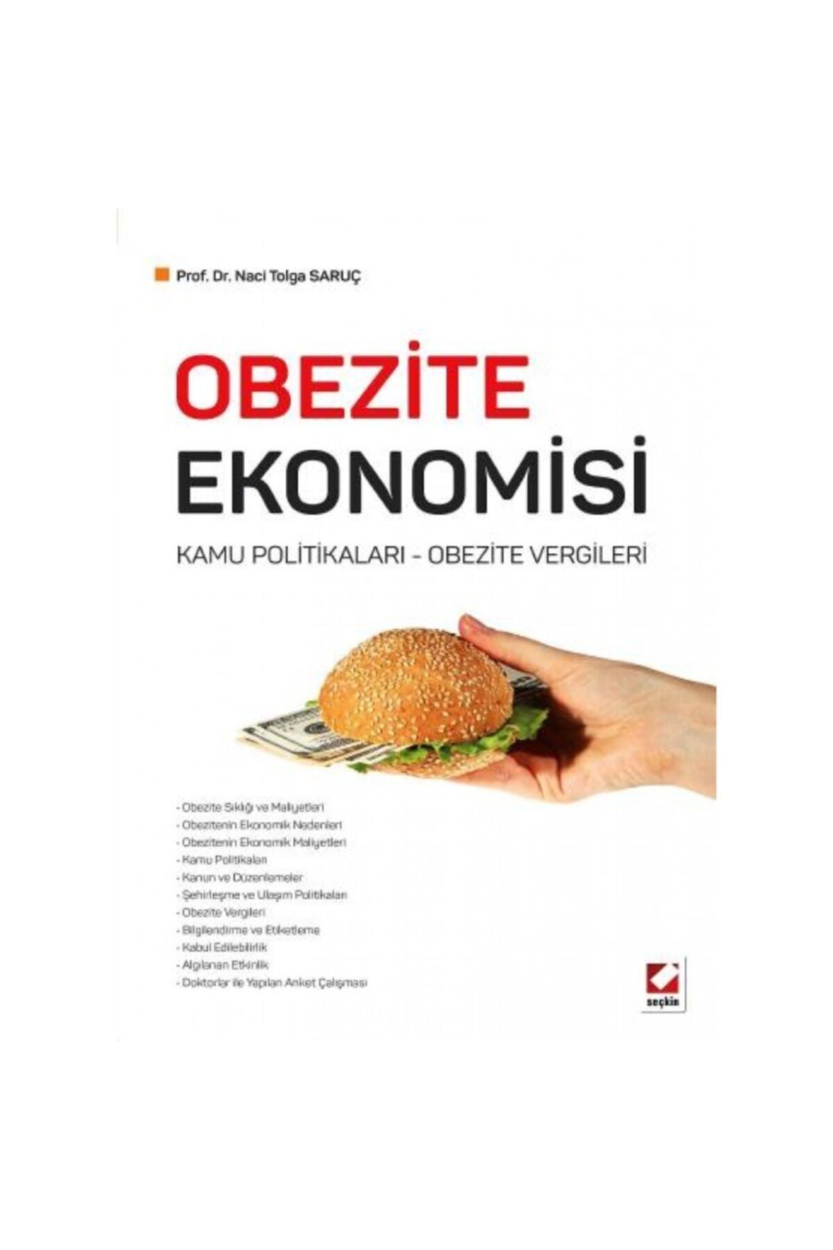 Seçkin Yayıncılık Obezite Ekonomisi Kamu Politikaları – Obezite Vergileri