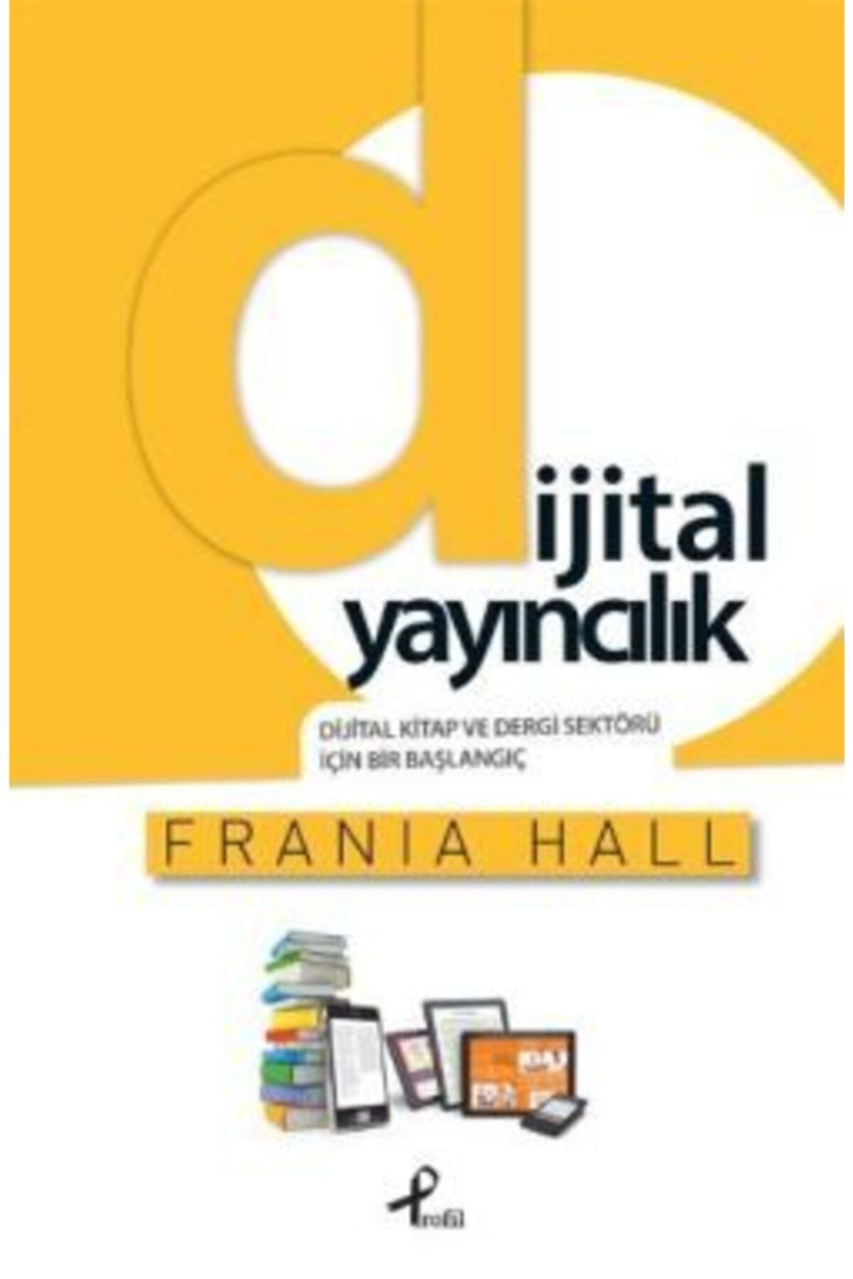 Profil Kitap Dijital Yayıncılık - Frania Hall