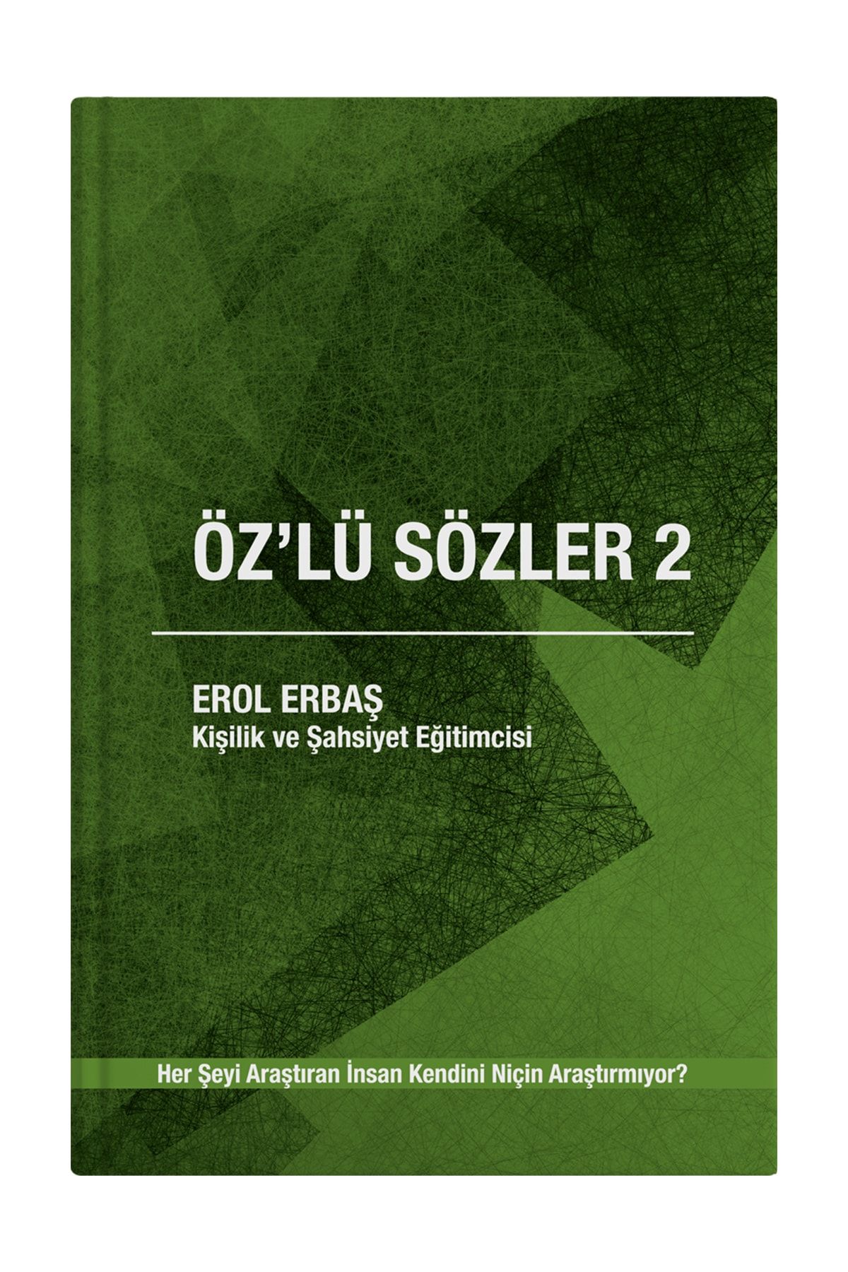 Genel Markalar Öz'lü Sözler 2 - Erol Erbaş