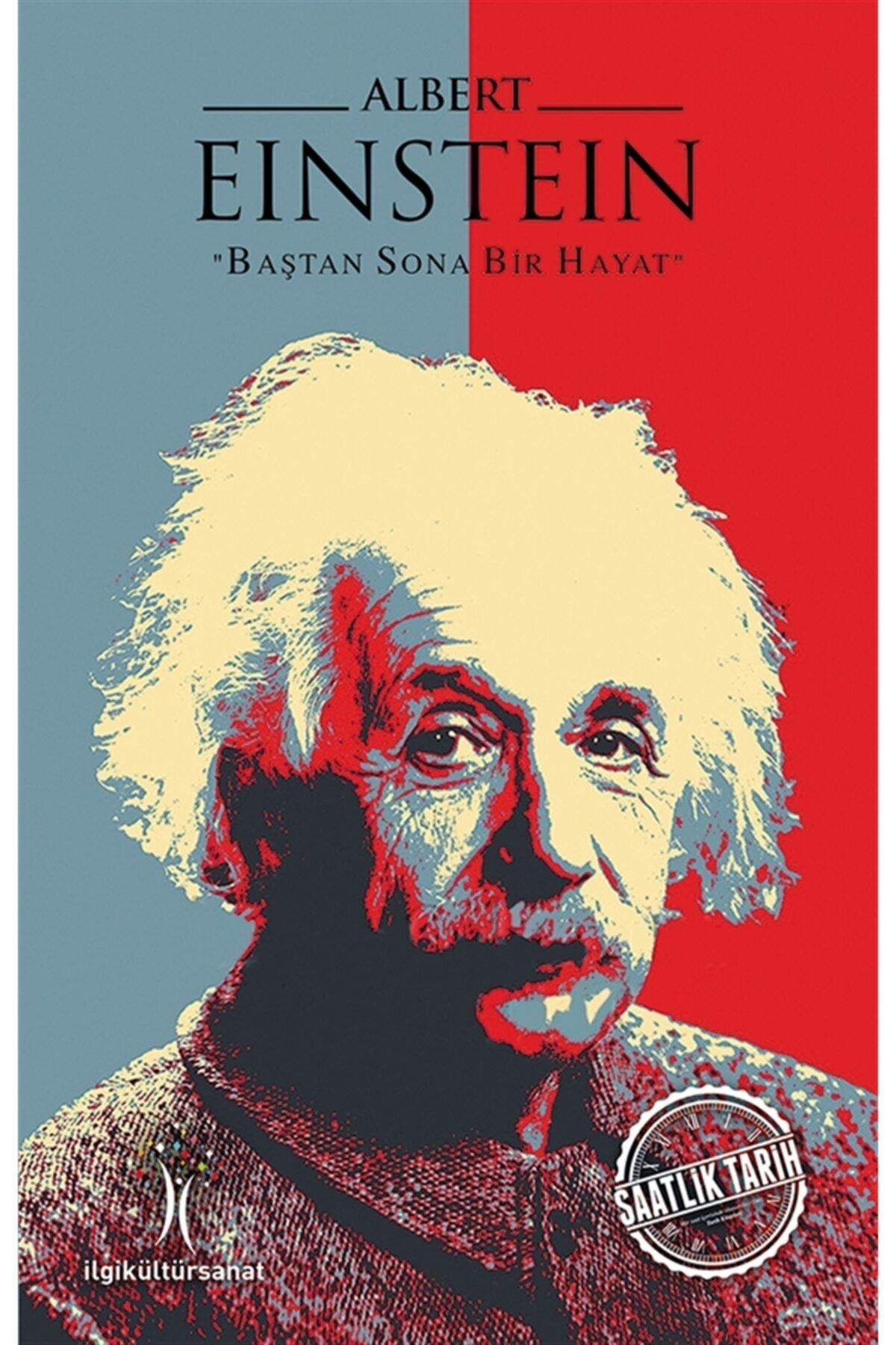 İlgi Kültür Sanat Yayınları Albert Einstein - Mesut Gürbüz 9786052022924