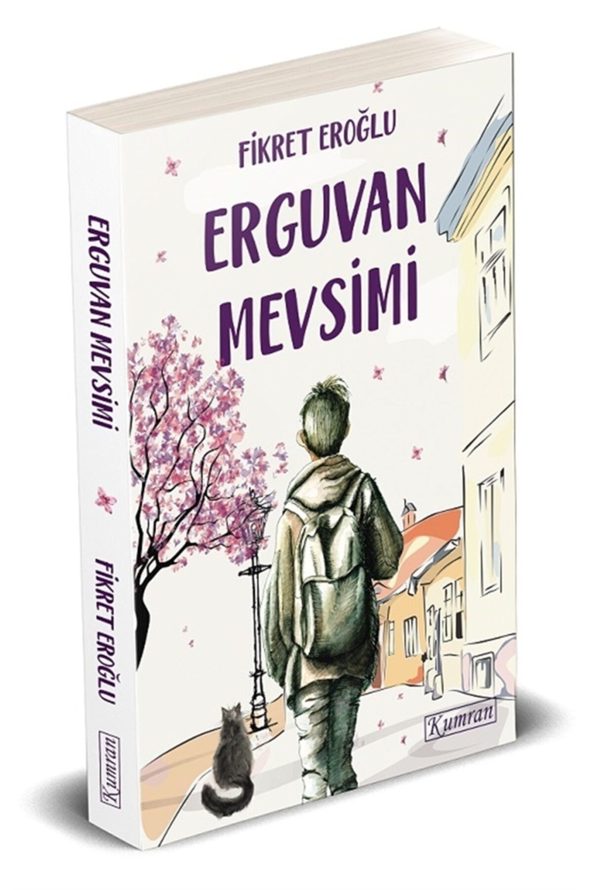 Kumran Yayınları Erguvan Mevsimi - Fikret Eroğlu 9786056866098