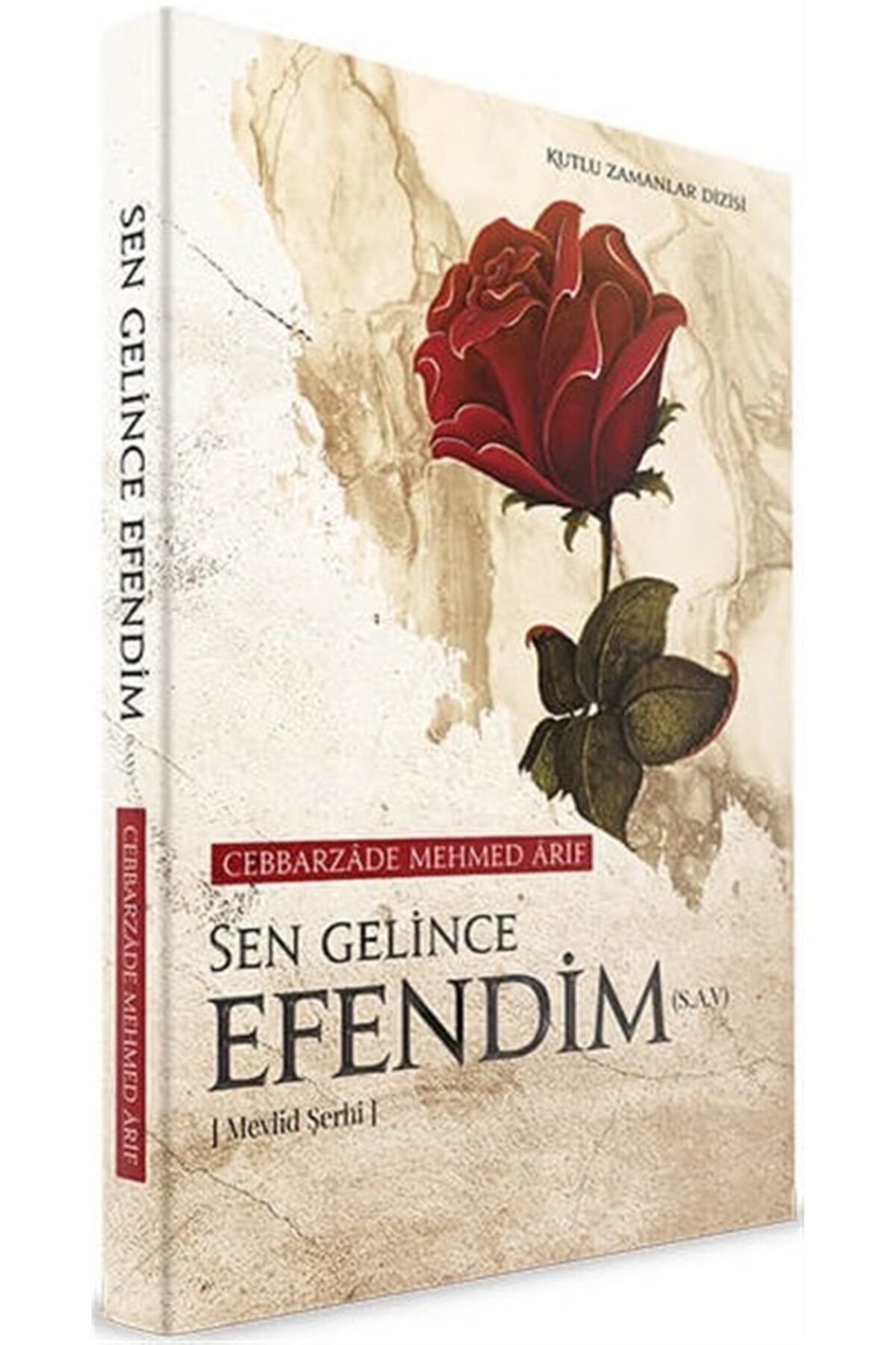 Semerkand Yayınları Sen Gelince Efendim(s.a.v) - Cebbarzade Mehmed Arif 9786051593401