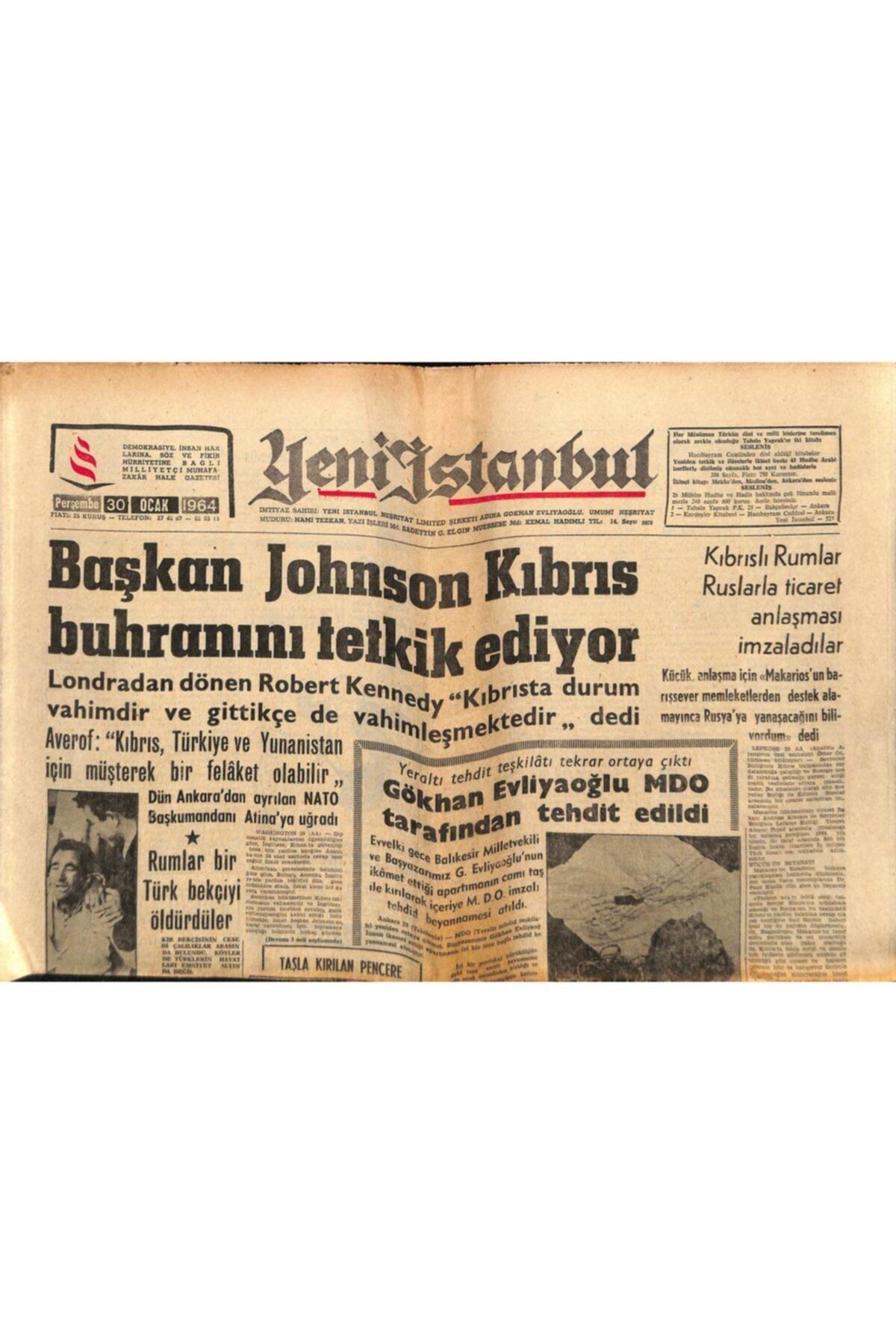 Gökçe Koleksiyon Yeni Istanbul Gazetesi 30 Ocak 1964 - Başkan Johnson Kıbrıs Buhranını Tetkik Ediyor Gz57091