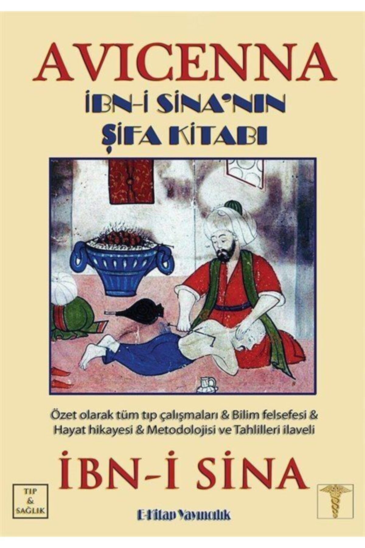 Genel Markalar Avicenna - Ibn-i Sina’nın Şifa Kitabı - Ibn-i Sina 9786050624205