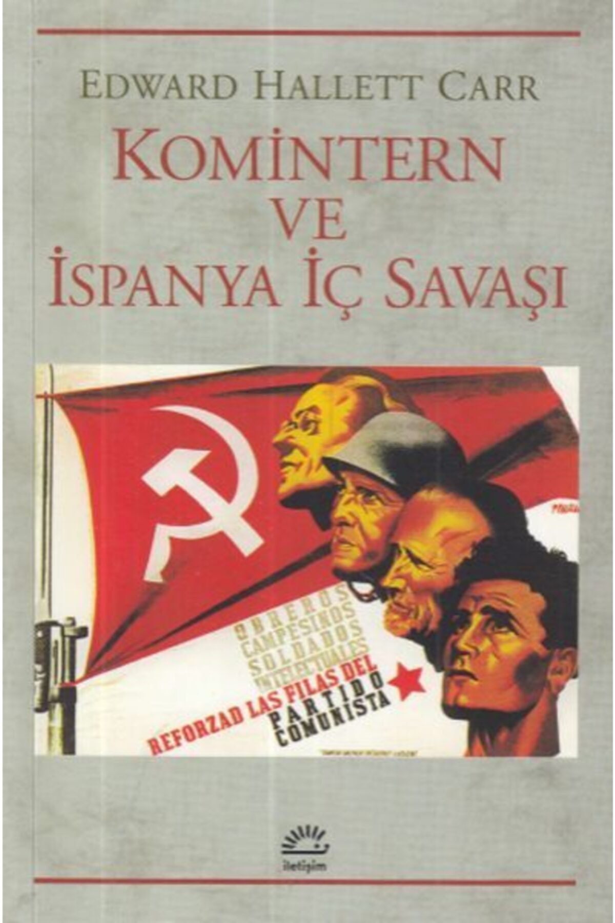 Genel Markalar Komintern Ve Ispanya Iç Savaşı