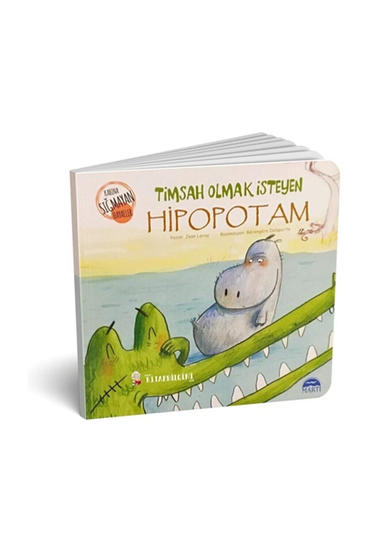 Martı Yayınları Timsah Olmak Isteyen Hipopotam - Jean Leroy / - Jean Leroy