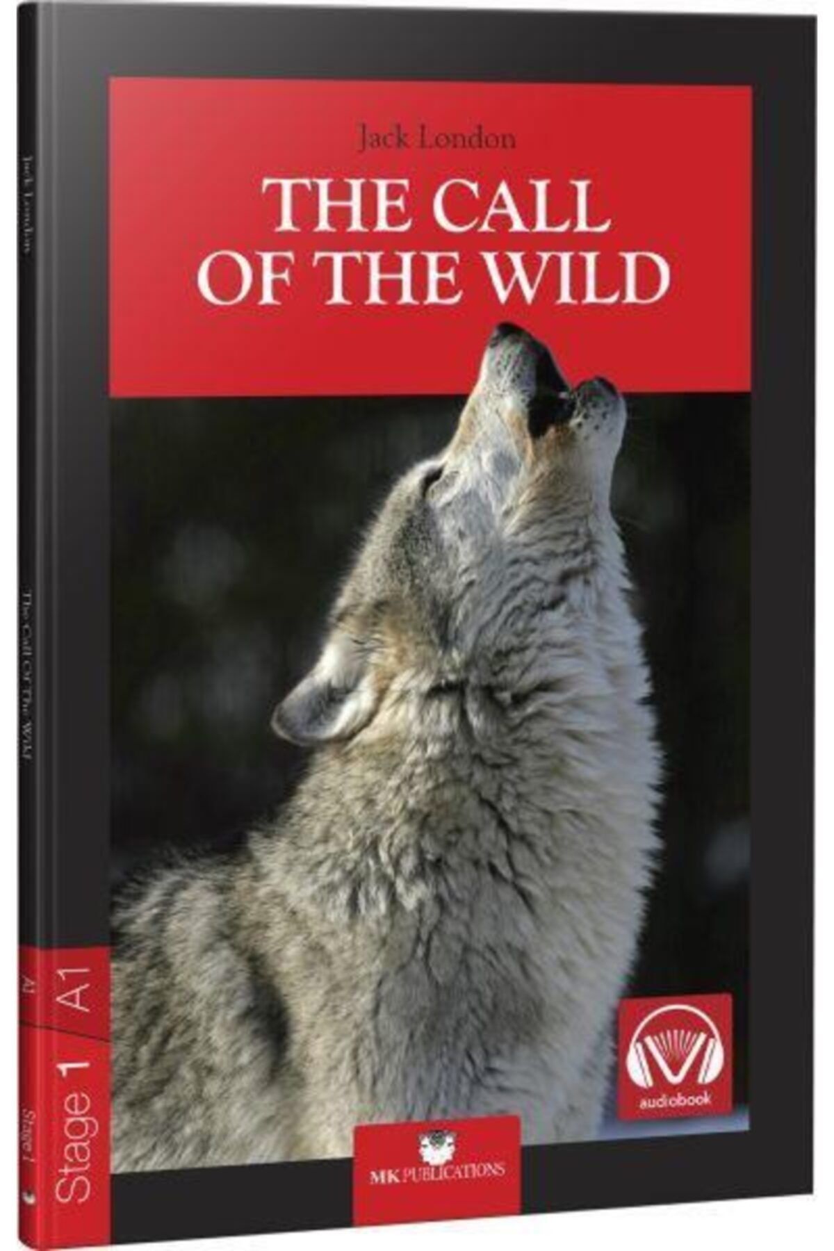 MK Publications The Call Of The Wild (stage 1 A1)