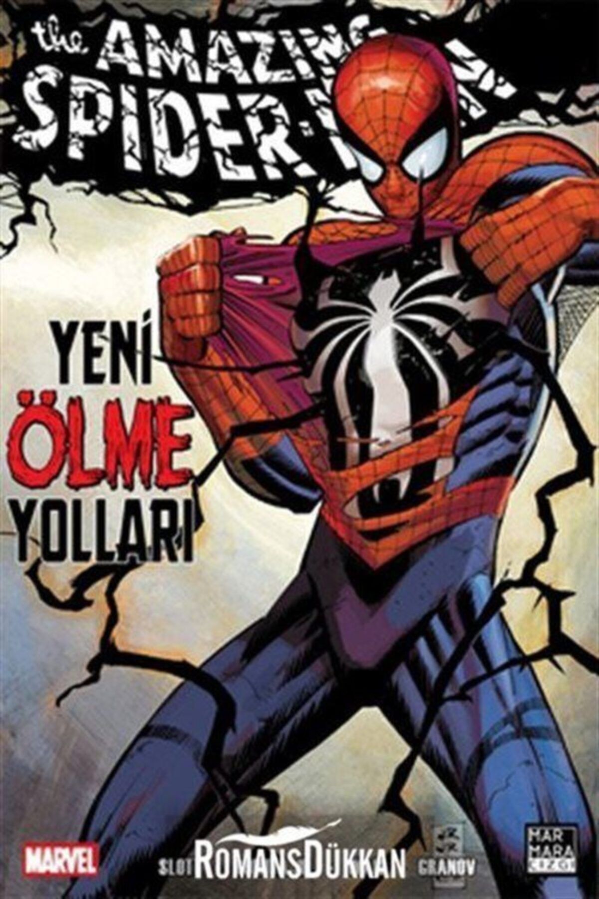 Marmara Çizgi Yayınları Spiderman Sayı 5 - Yeni Ölme Yolları - Dan Slott,mark Waid