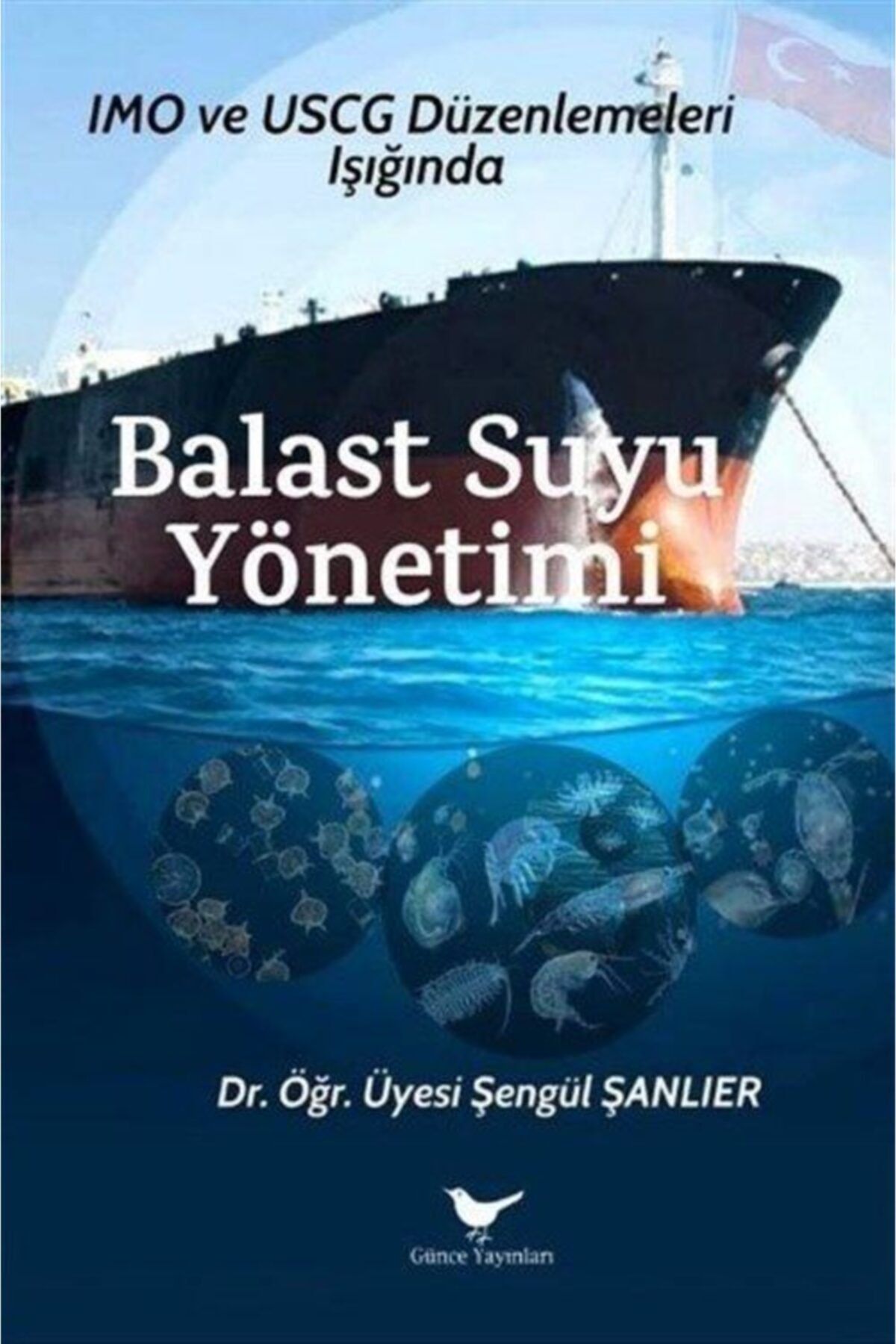 Günçe Yayınları Balast Suyu Yönetimi