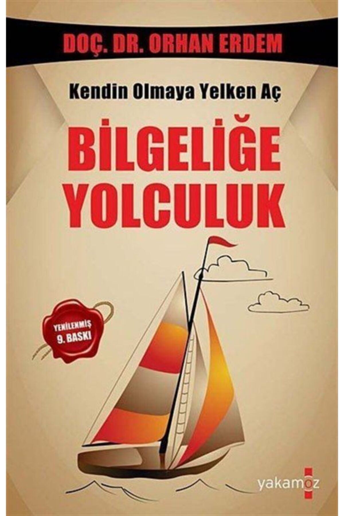 Yakamoz Yayınları Bilgeliğe Yolculuk - Orhan Erdem 9786053845522