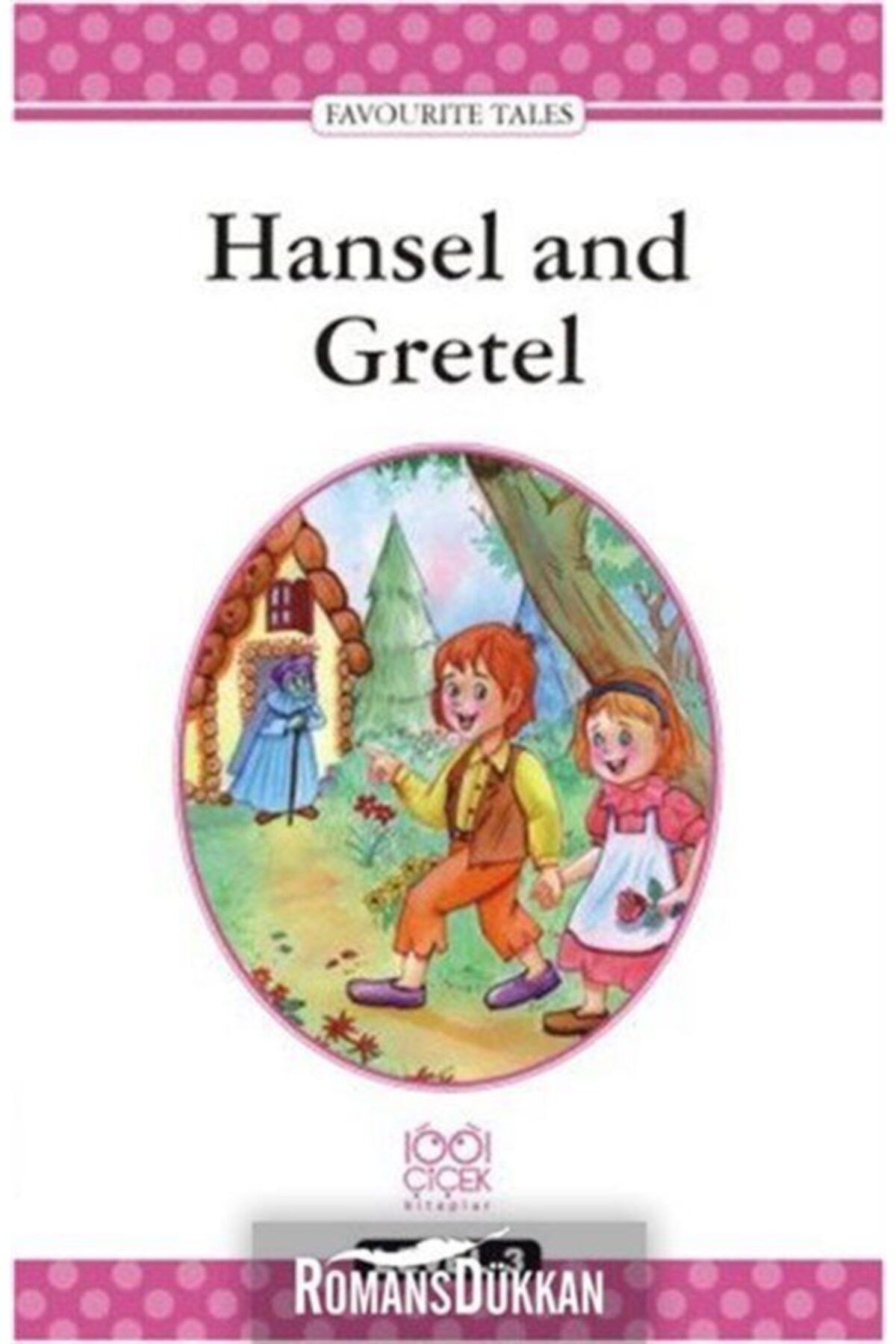 1001 Çiçek Kitaplar Level Books - Level 3 - Hansel And Gretel