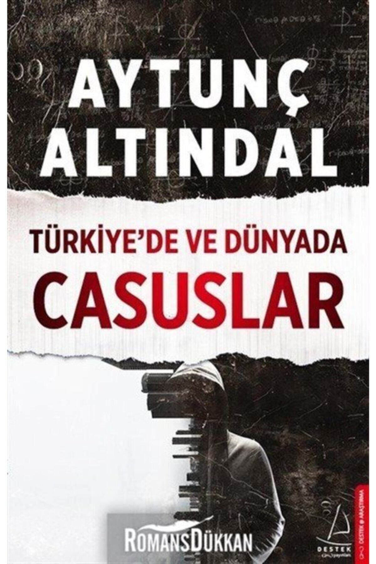 Destek Yayınları Türkiye'de Ve Dünyada Casuslar