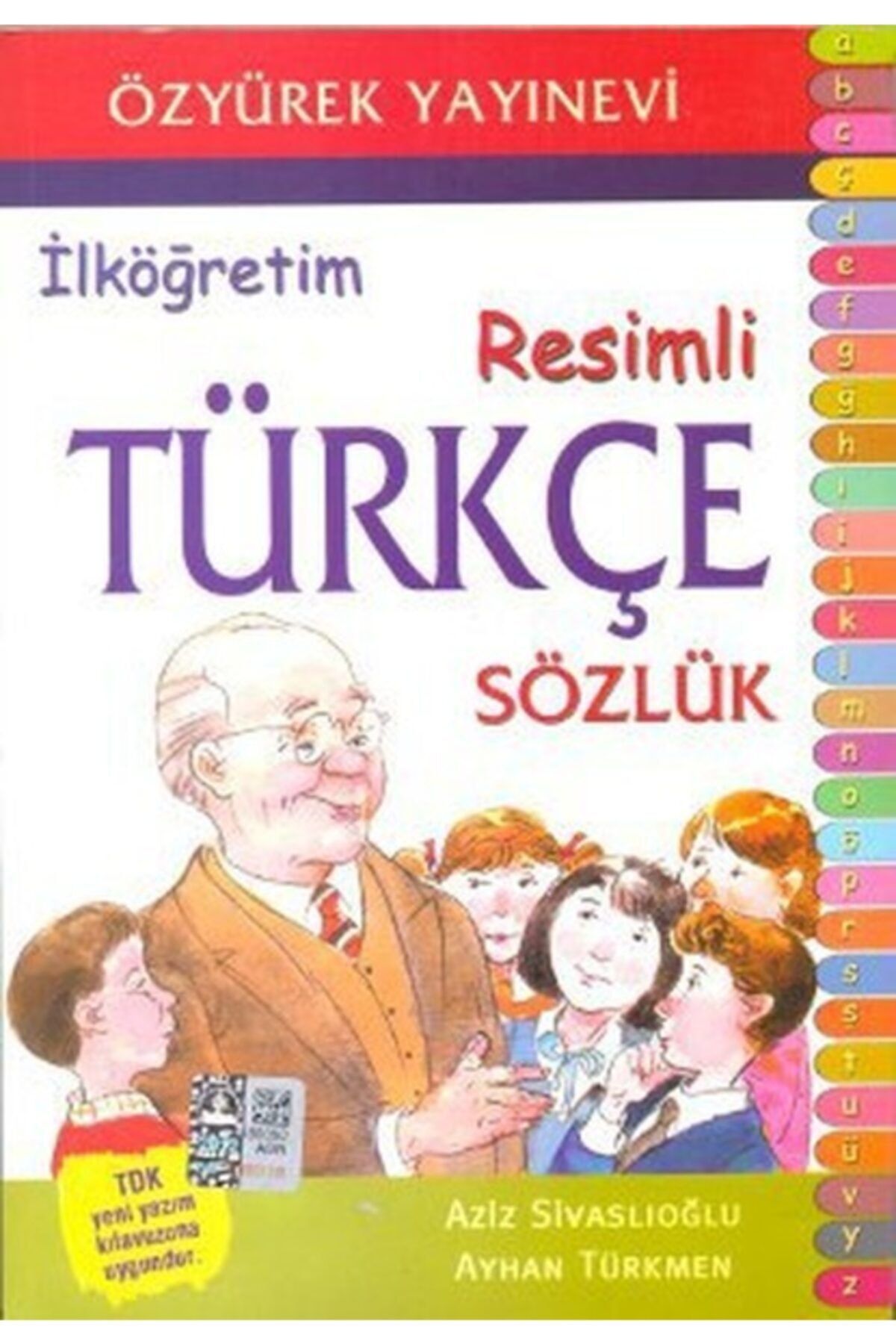 Özyürek Yayınları Ilkokul Düzeyi Resimli Türkçe Sözlük Tamamı Renkli Baskı 456 Sayfa