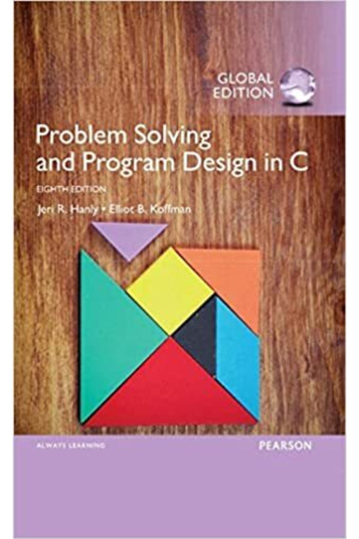 Sis Yayınları Problem Solving And Program Design In C, Global Edition