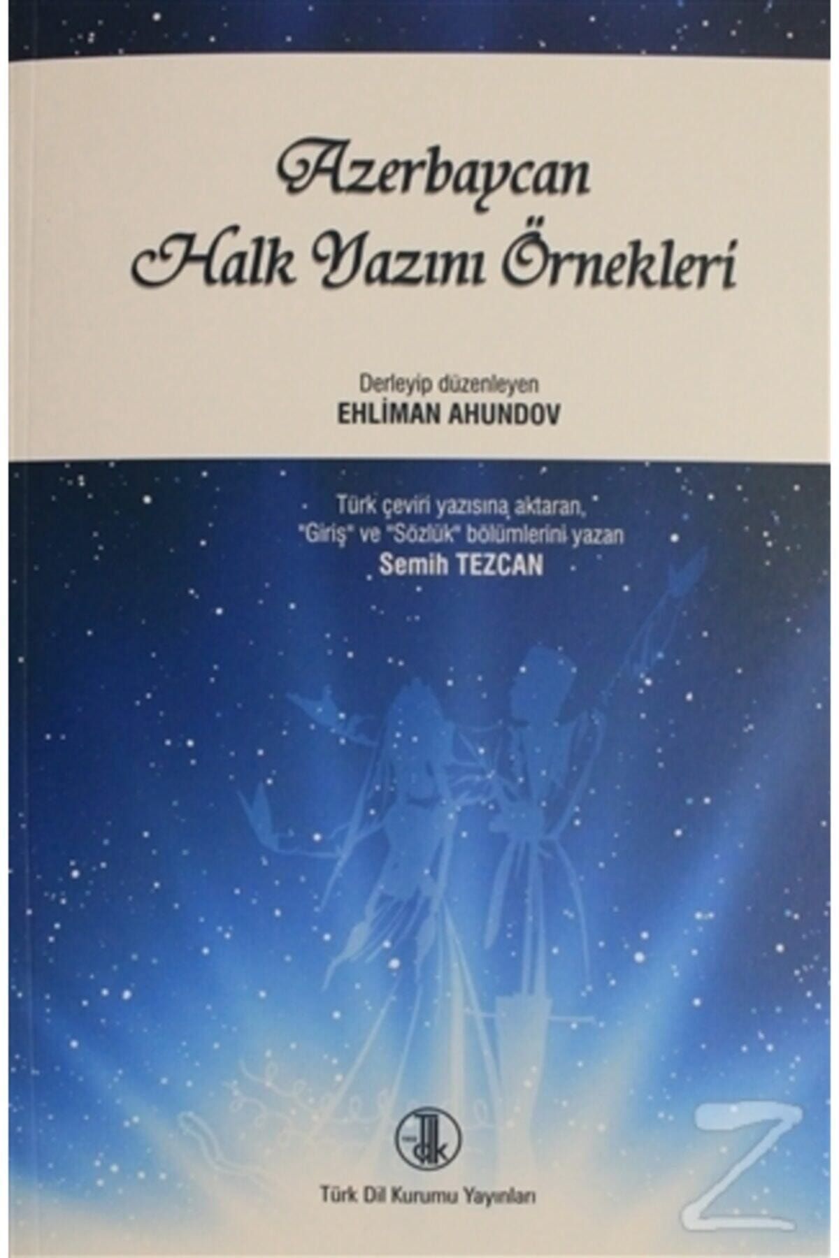 Türk Dil Kurumu Yayınları Azerbaycan Halk Yazını Örnekleri