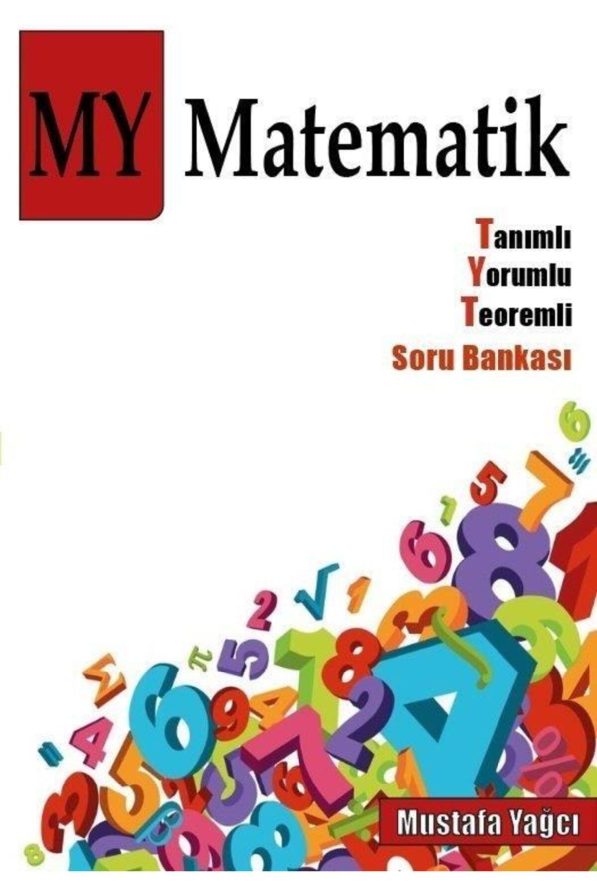MY 2021-22 Yeni Nesil Tyt Matematik Ve Kia Mustafa Yağcı Ve 345 Yayınları 2 Kitap Set
