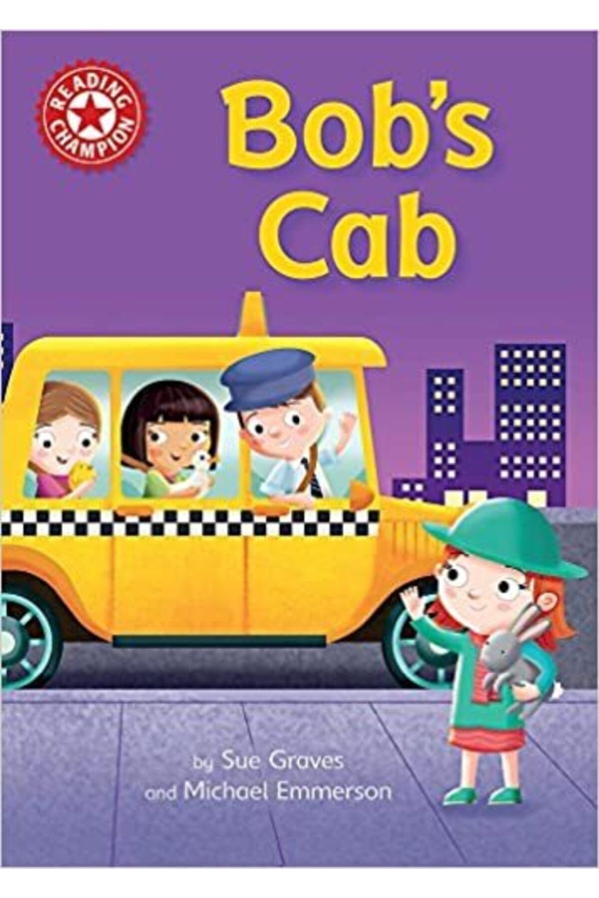 Sis Yayınları Reading Champion: Bob's Cab: Independent Reading Red 2