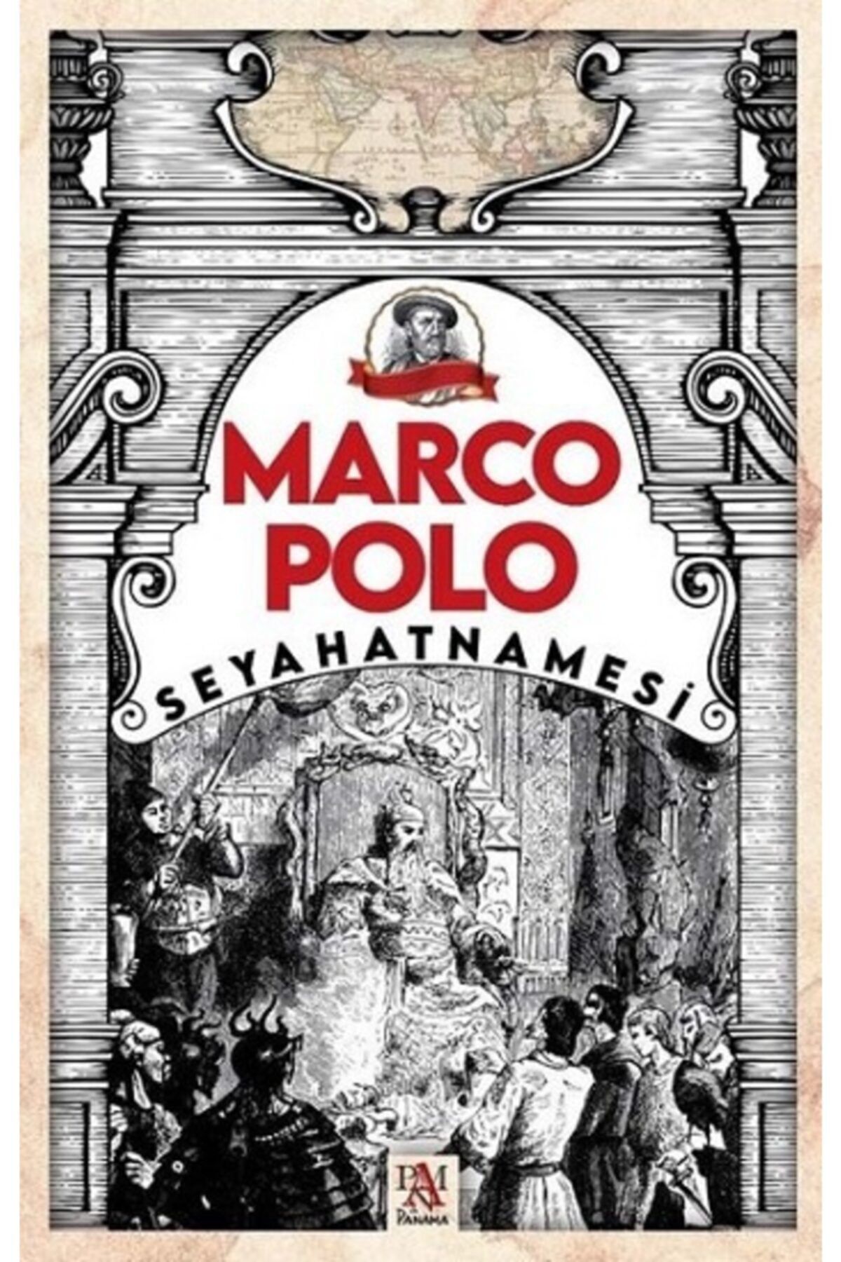 Panama Yayıncılık Marco Polo Seyahatnamesi