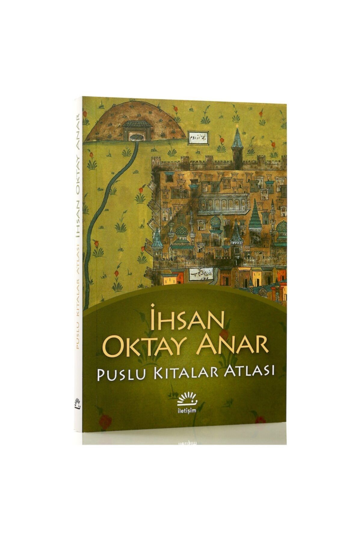 İletişim Yayınları Puslu Kıtalar Atlası - Ihsan Oktay Anar