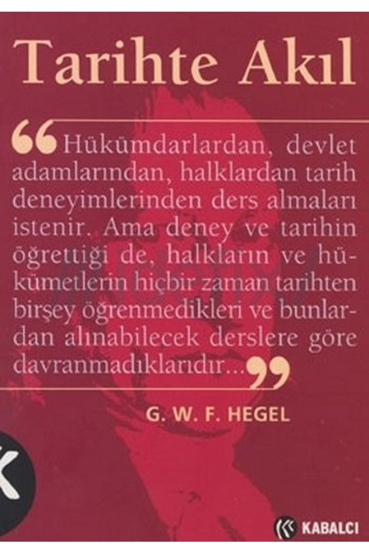 Genel Markalar Tarihte Akıl Georg Wilhelm - Friedrich Hegel