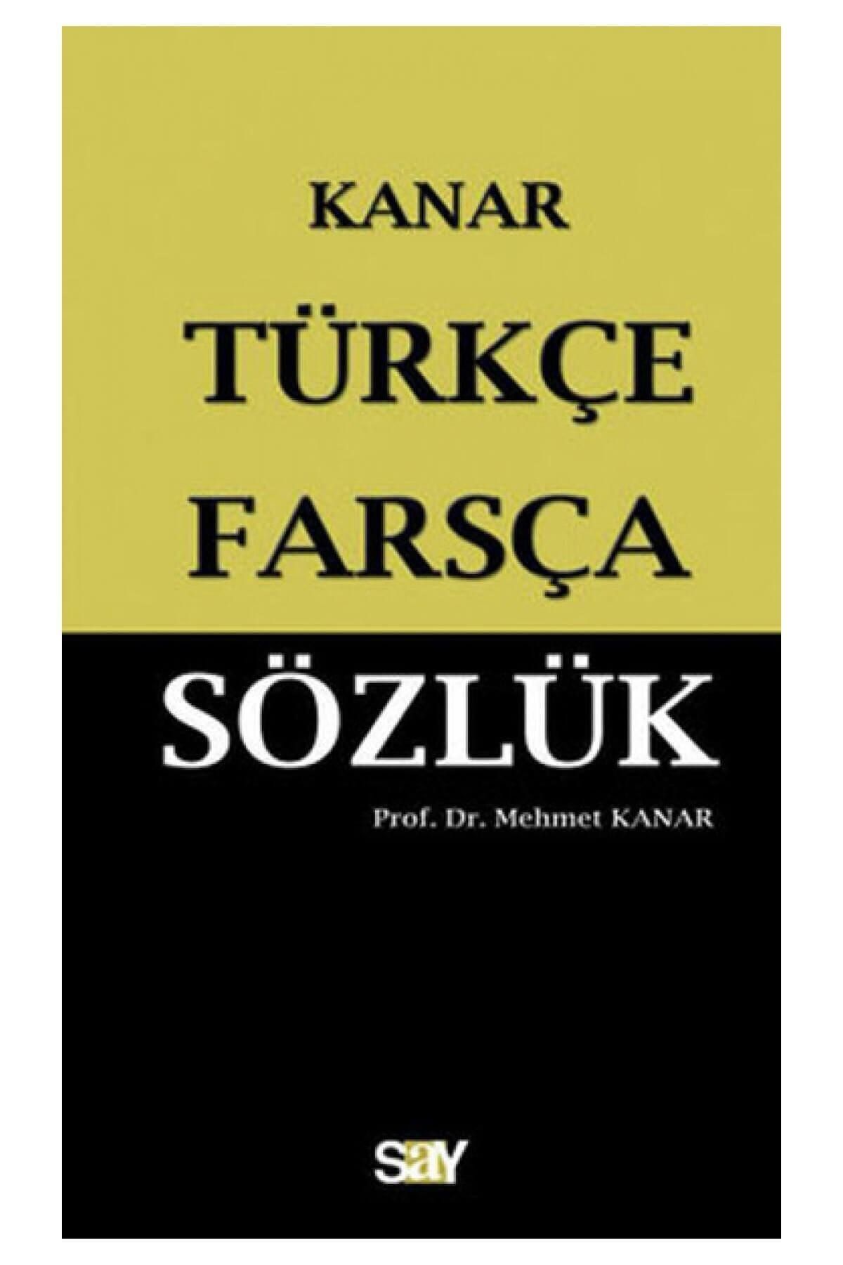 Say Yayınları Farsça-türkçe Sözlük (küçük Boy) - Mehmet Kanar