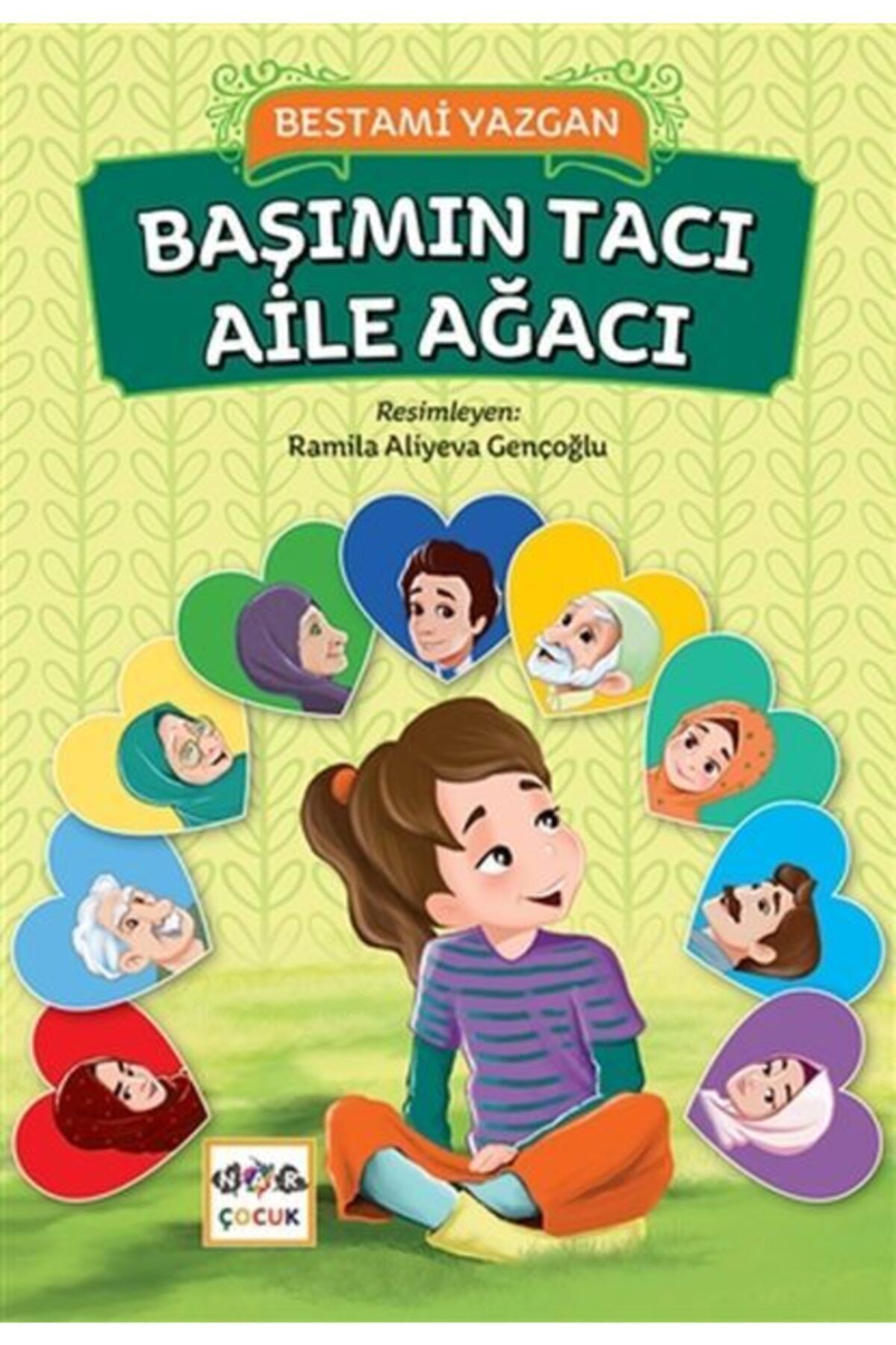 Nar Yayınları Başımın Tacı Aile Ağacı