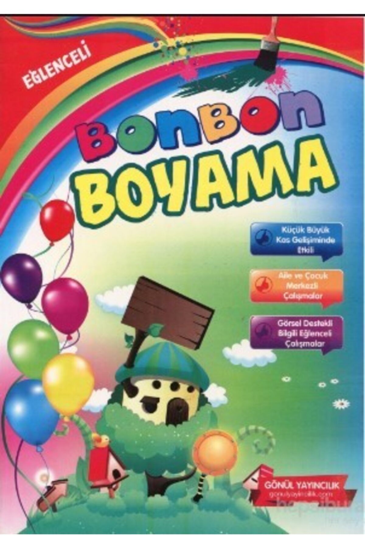 GÖNÜL YAYINCILIK Eğlenceli Bonbon Boyama Kitabı