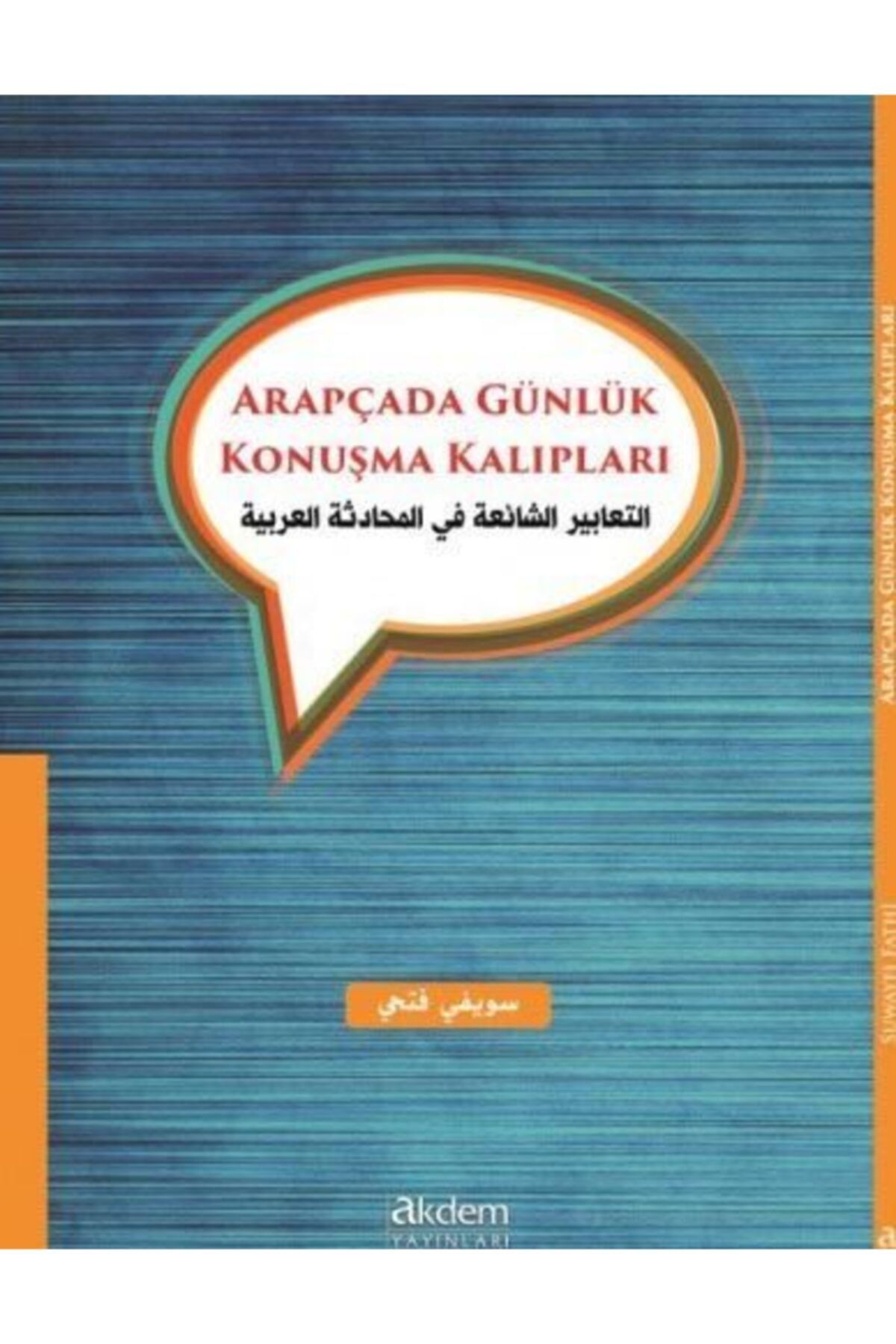 Akdem Yayınları Arapçada Günlük Konuşma Kalıpları