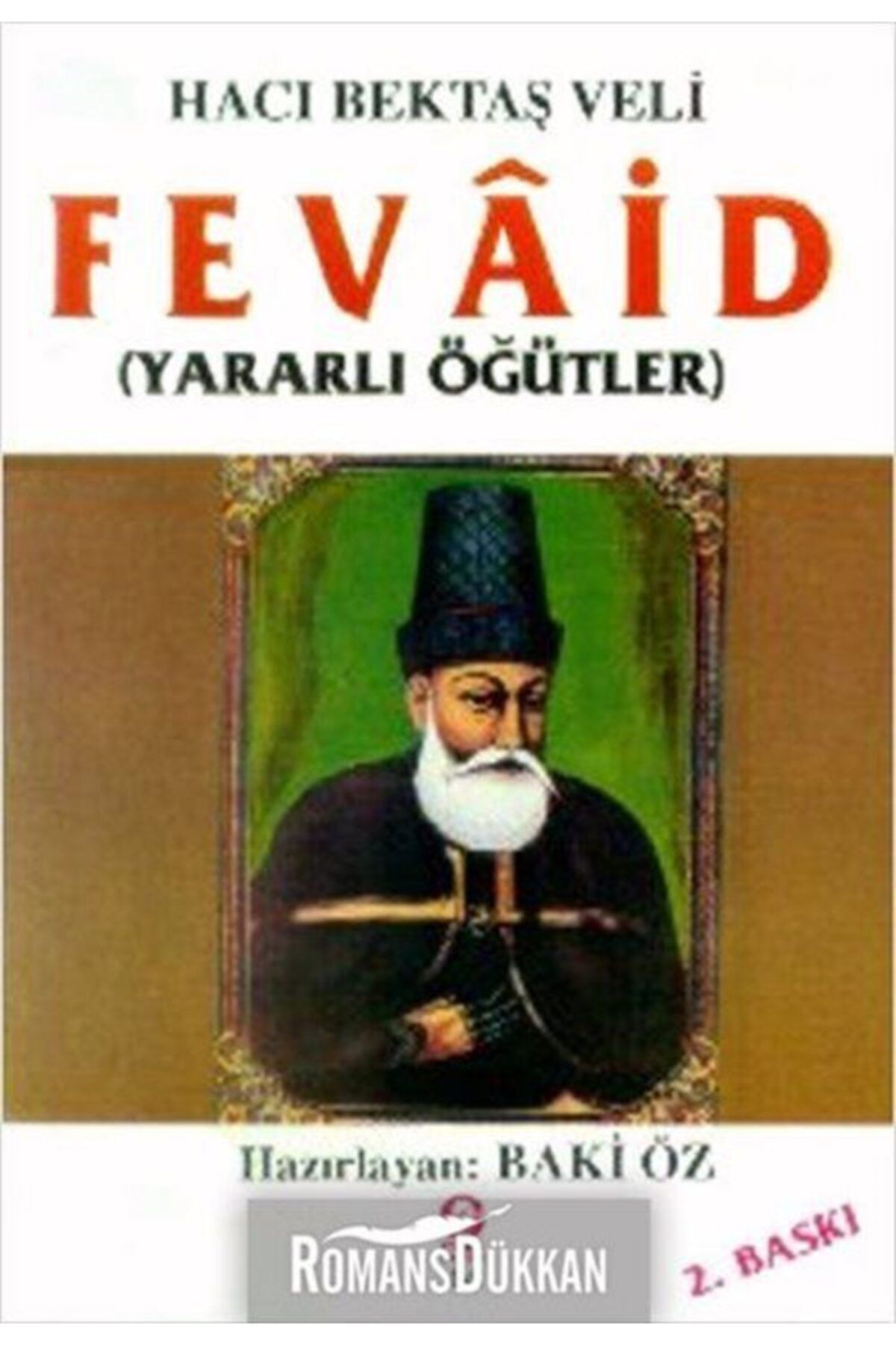 Can Yayınları Hünkar Hacı Bektaş Veli - Fevaid - Baki Öz