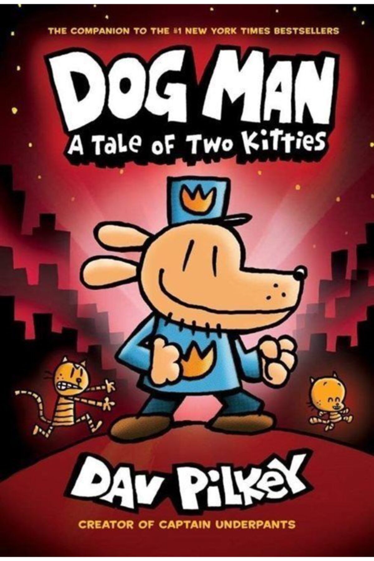 Scholastic Dog Man: A Tale Of Two Kitties (dog Man #3)