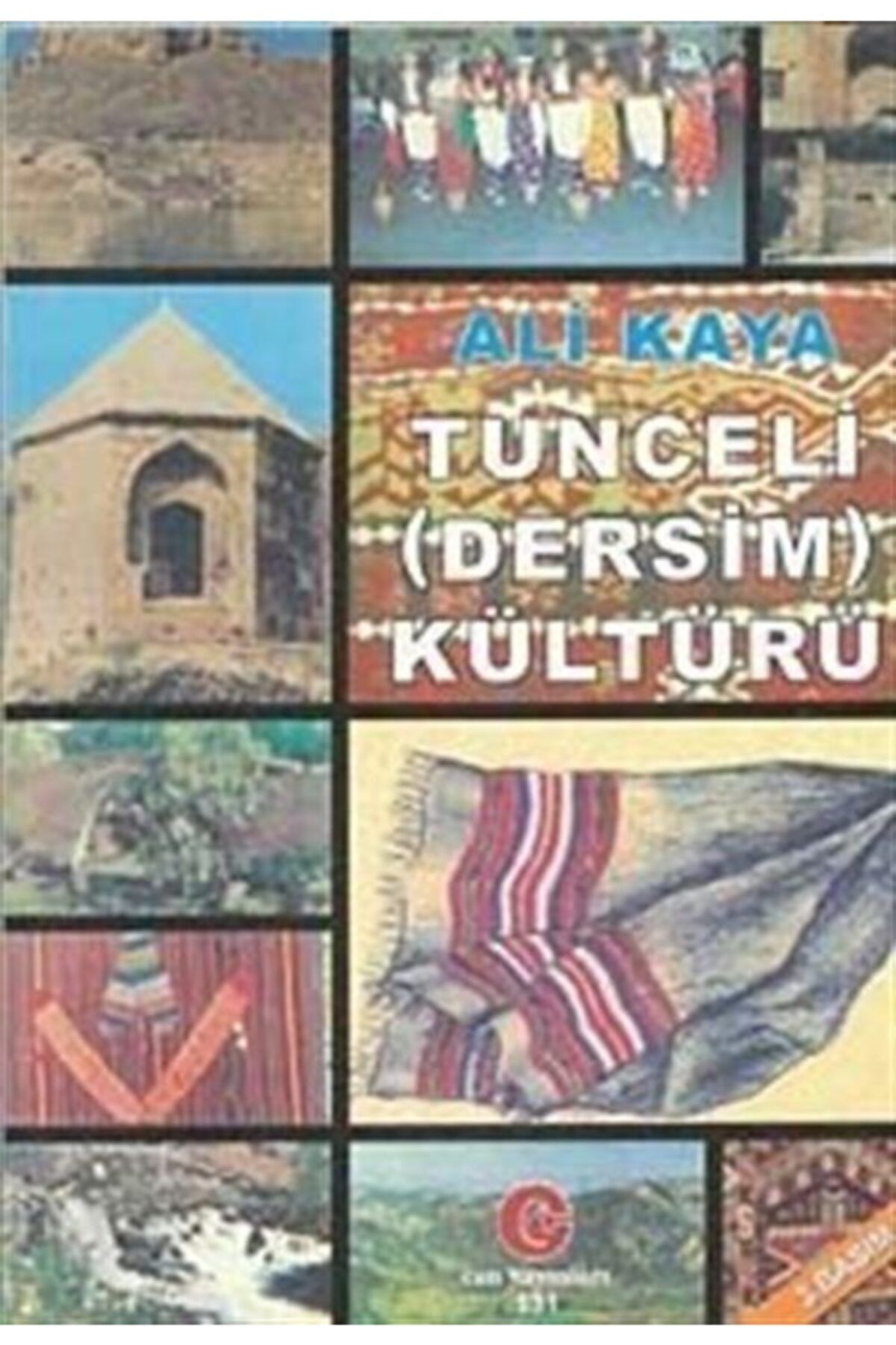 Can Yayınları Tunceli (DERSİM) Kültürü - Ali Kaya