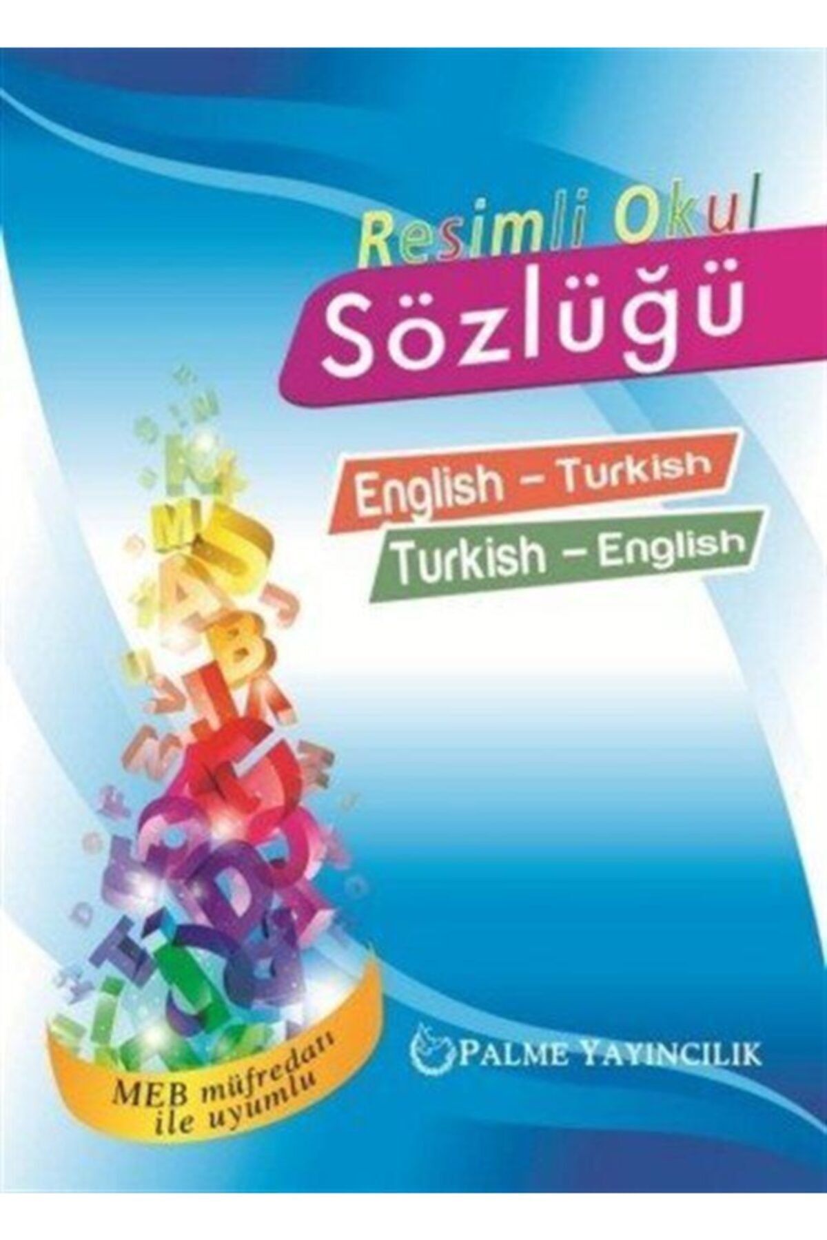 Palme Yayınevi Resimli Okul Sözlüğü English-turkish Turkish-english