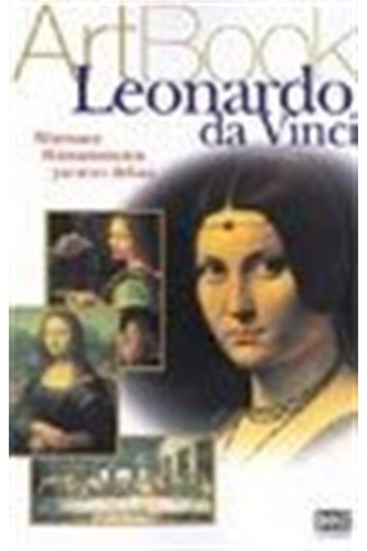 Dost Kitabevi Art Book-leonardo Da Vinci - Francesca Debolini