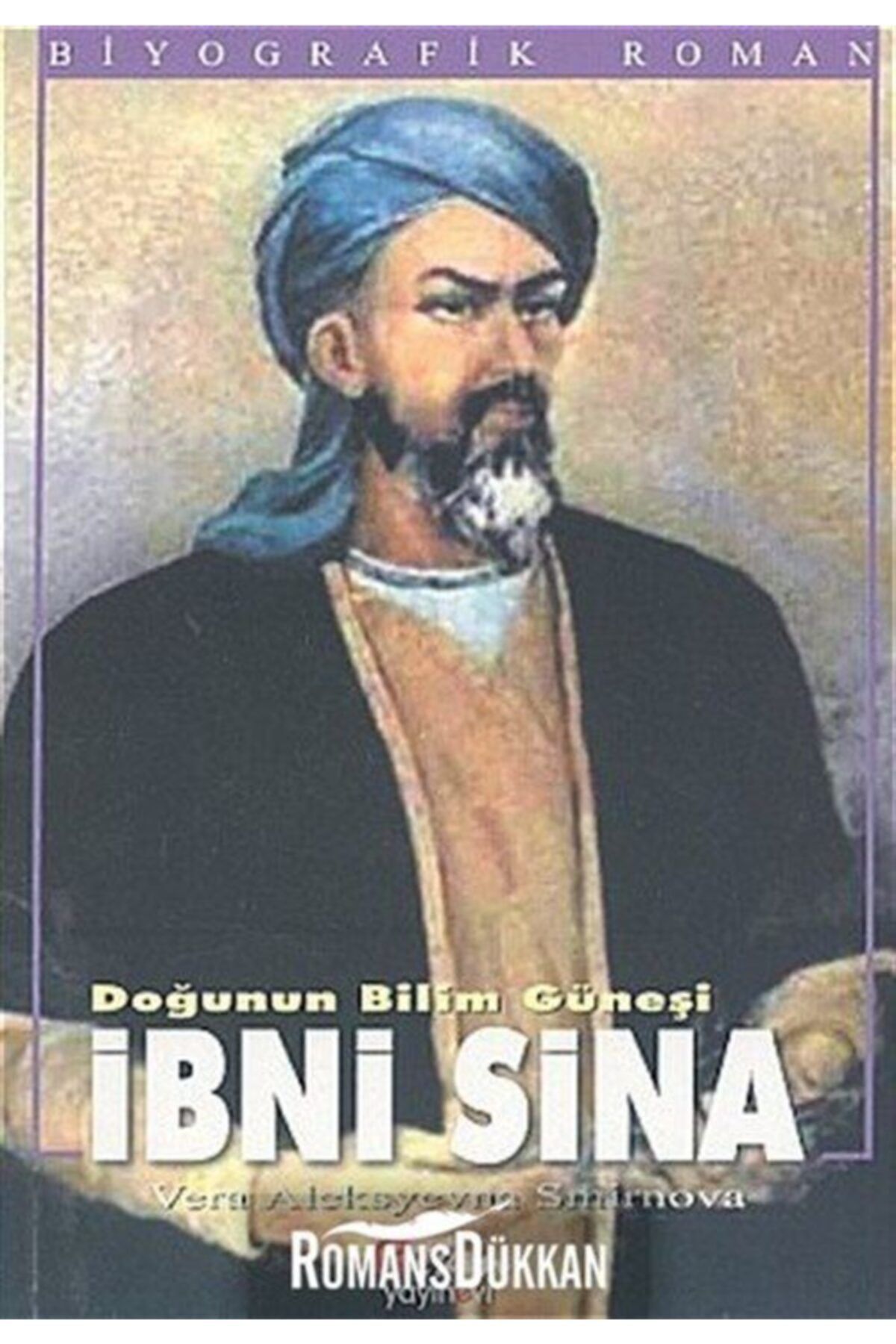 Etkin Yayınevi Ibni Sina Doğunun Bilim Güneşi
