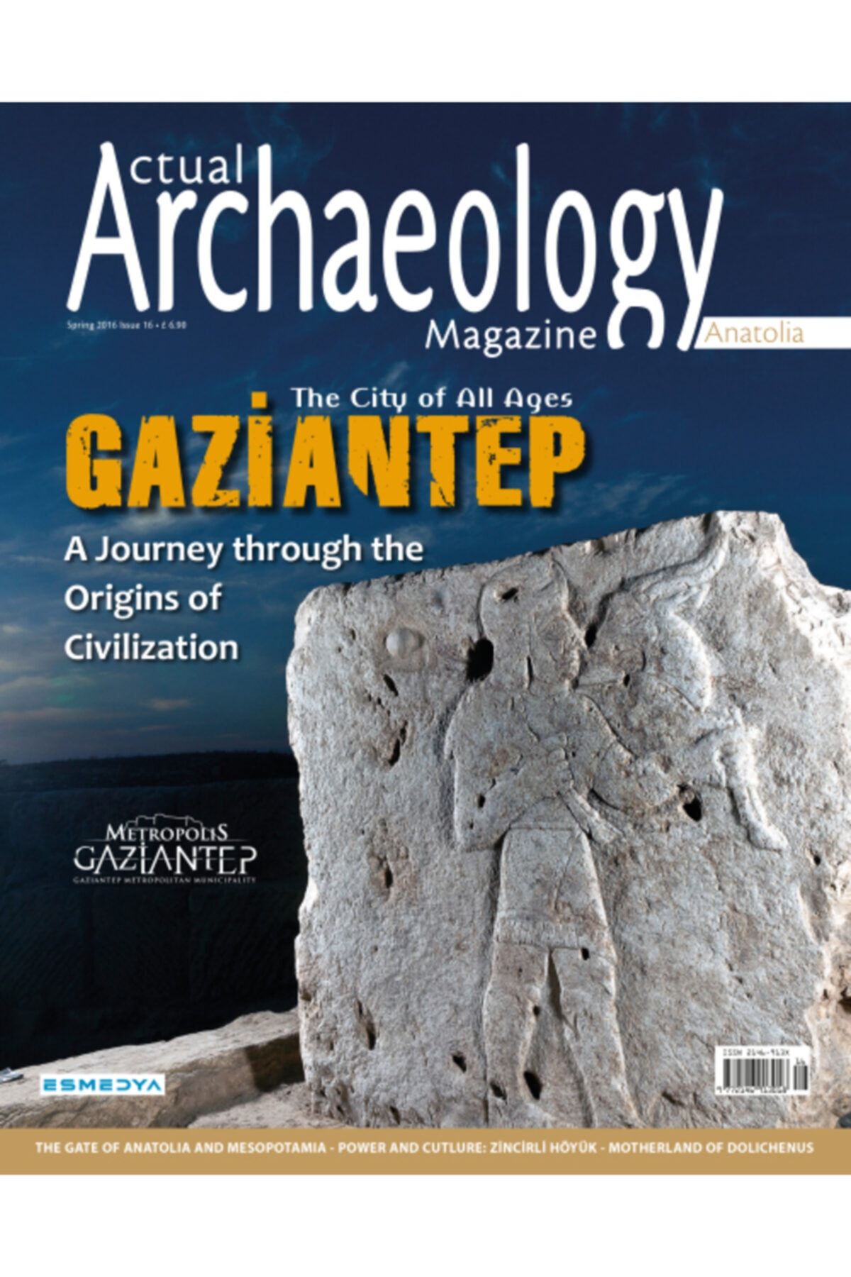 Aktüel Arkeoloji The Cıty Of All Ages Gazıantep