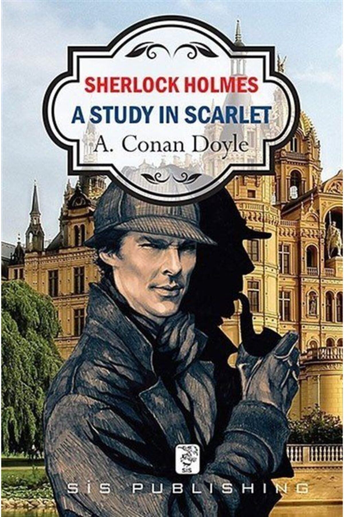 Sis Yayınları A Study In Scarlet - Sherlock Holmes
