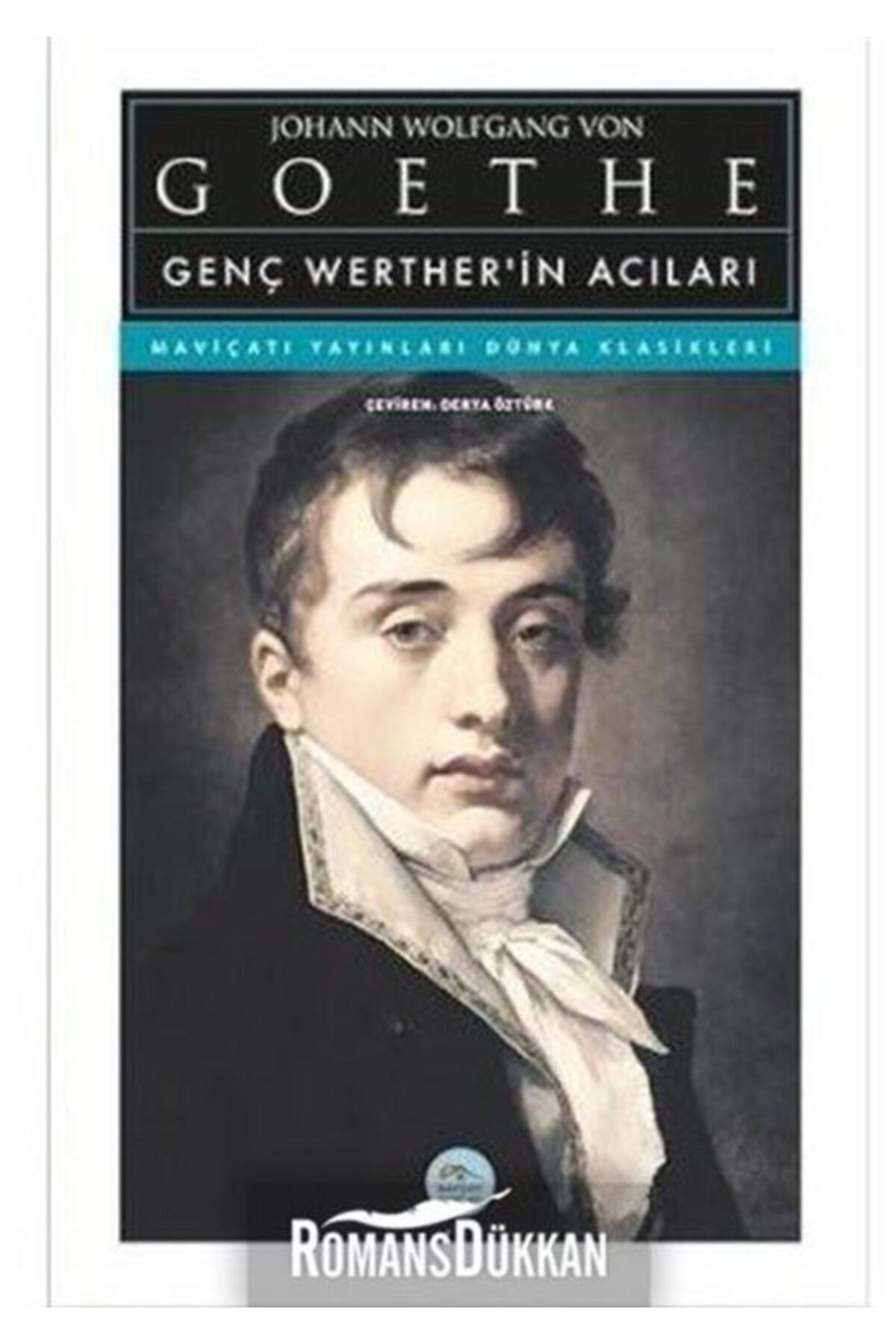 Mavi Çatı Yayınları Genç Werther’in Acıları - J.w. Von Goethe - Maviçatı (Dünya Klasikleri)